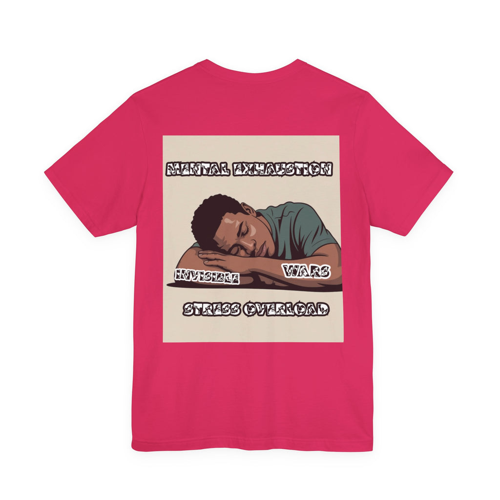Men T-Shirt — Mental Exhaustion