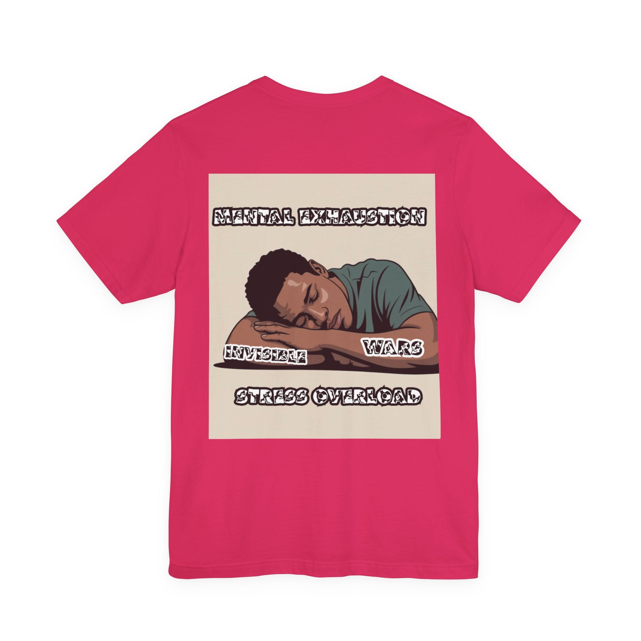 Men T-Shirt — Mental Exhaustion