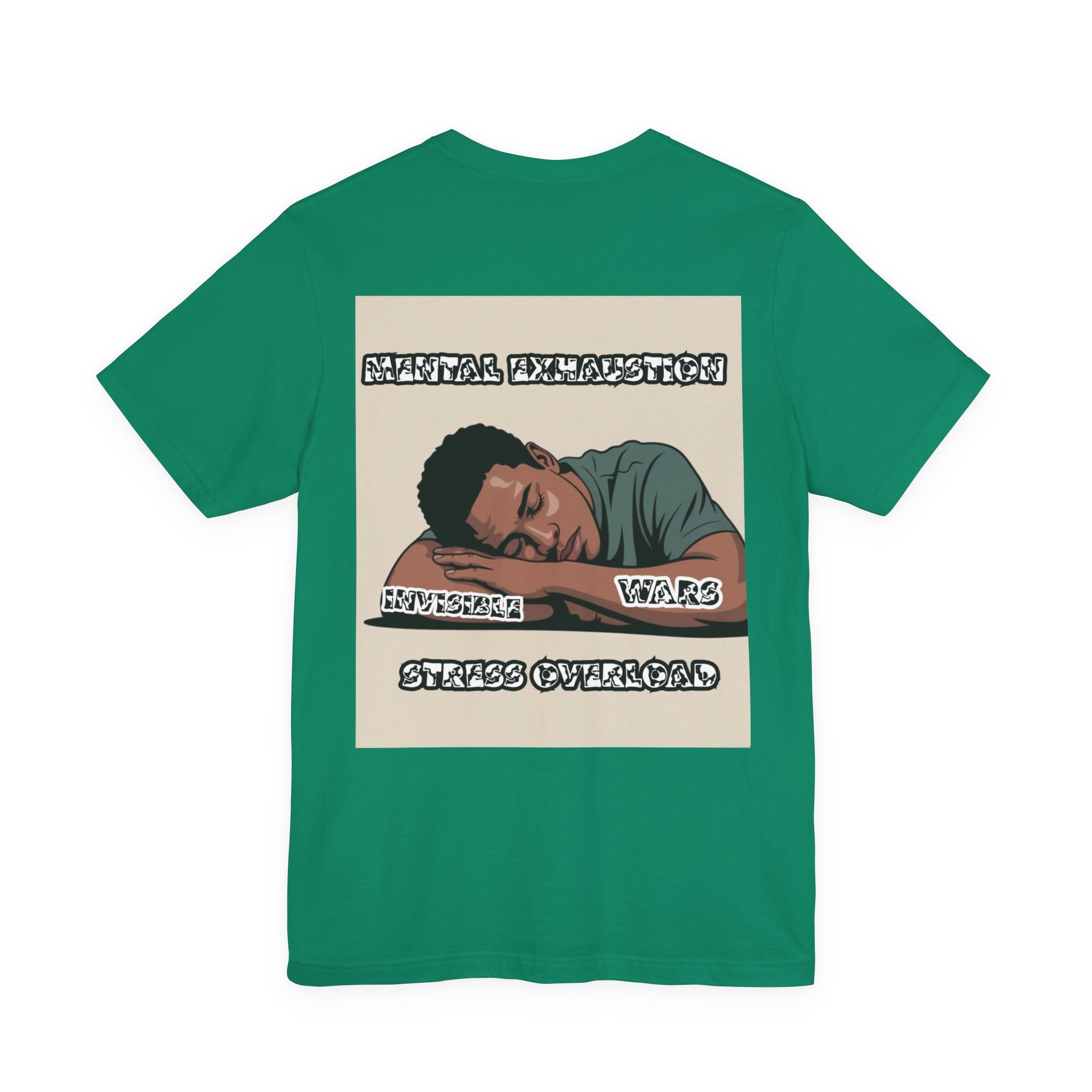 Men T-Shirt — Mental Exhaustion