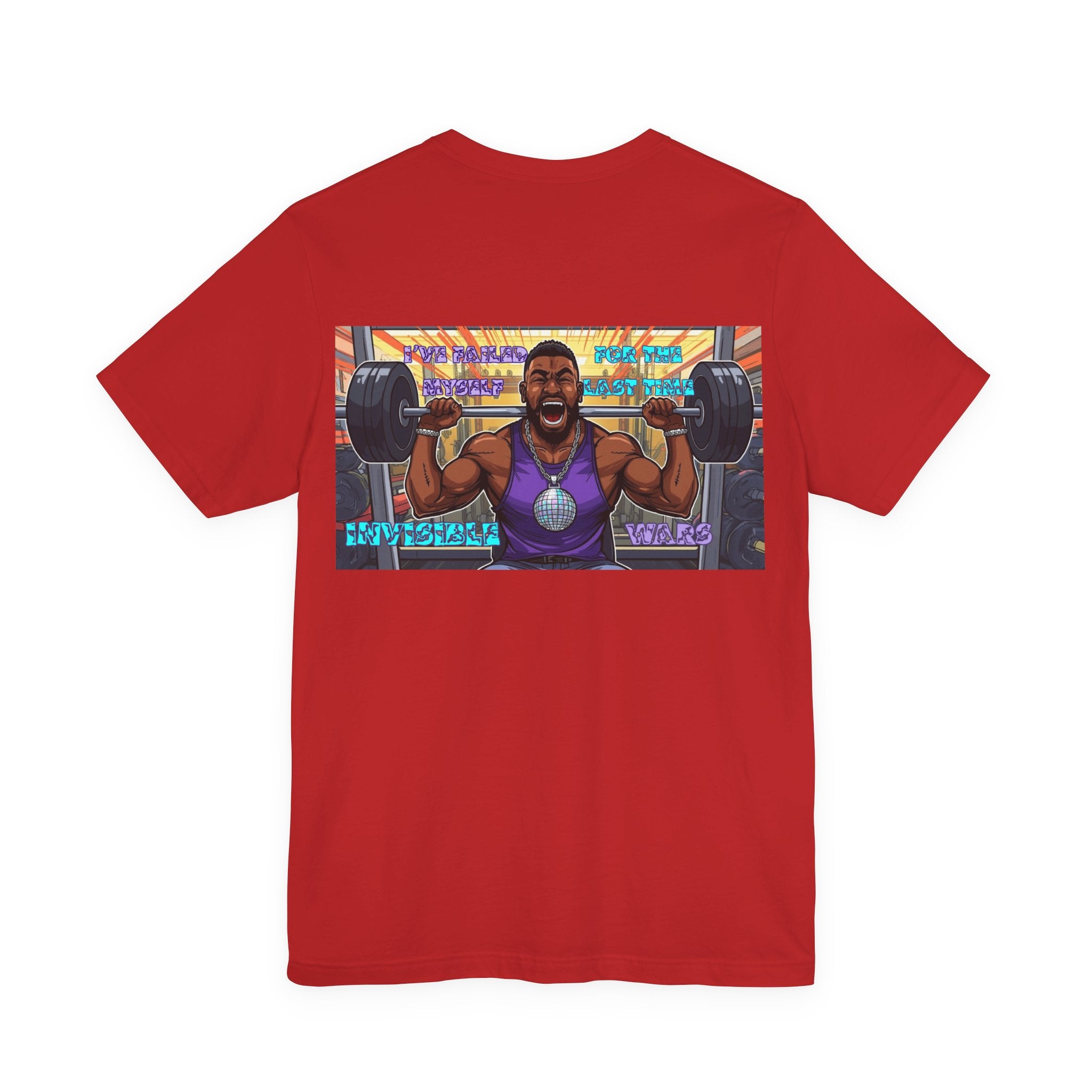 Men T-shirt - I've Failed Myself For The Last Time