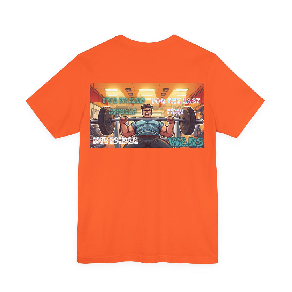 Men T-shirt - I've Failed Myself For The Last Time