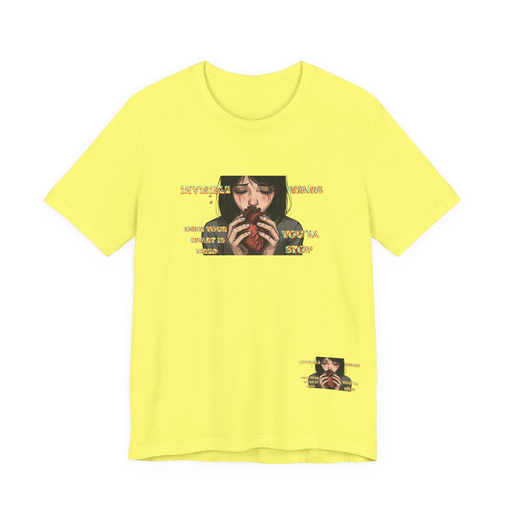 Women T-Shirt-Once your Heart Is Tired