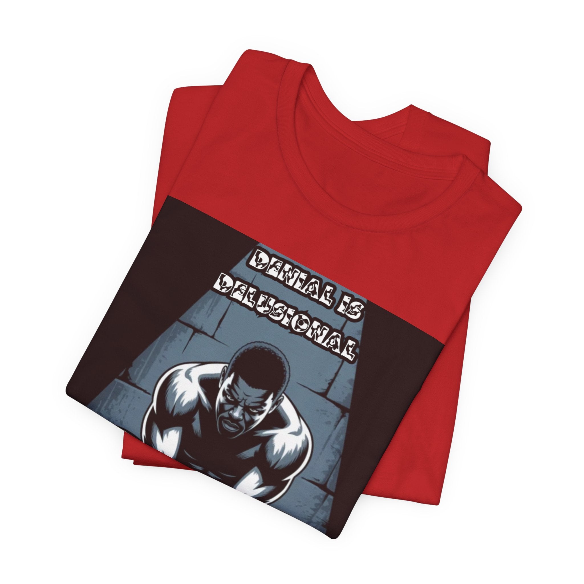 Men T-Shirt – -Denial is Delusional