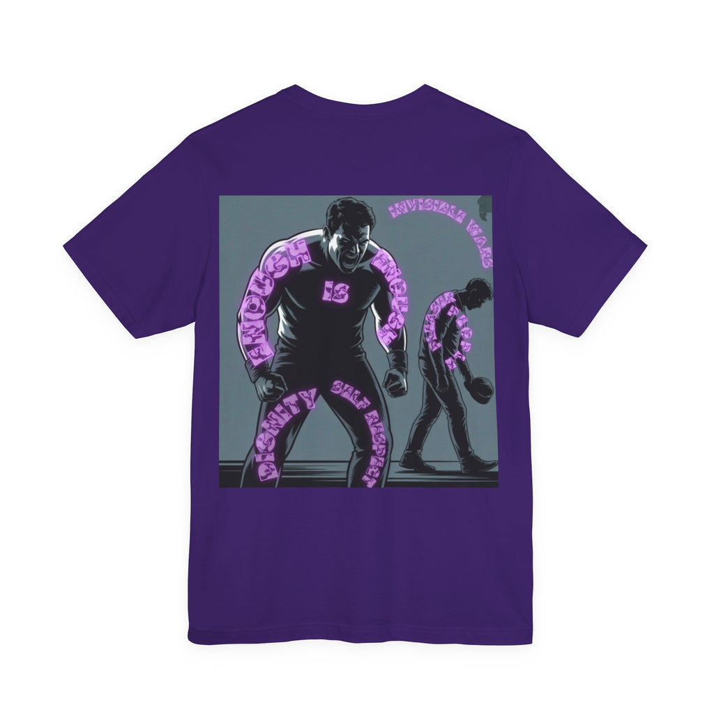 Men T-shirt - Enough is Enough