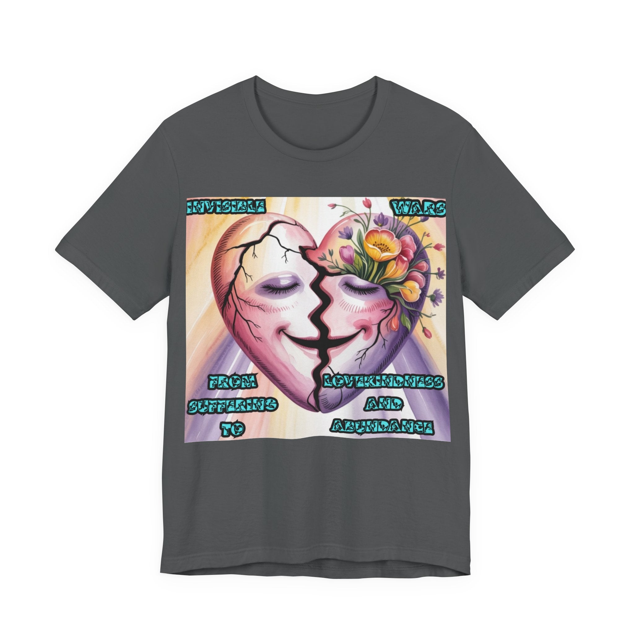 Women T-Shirt— From Suffering To Lovekindeness and Abundance