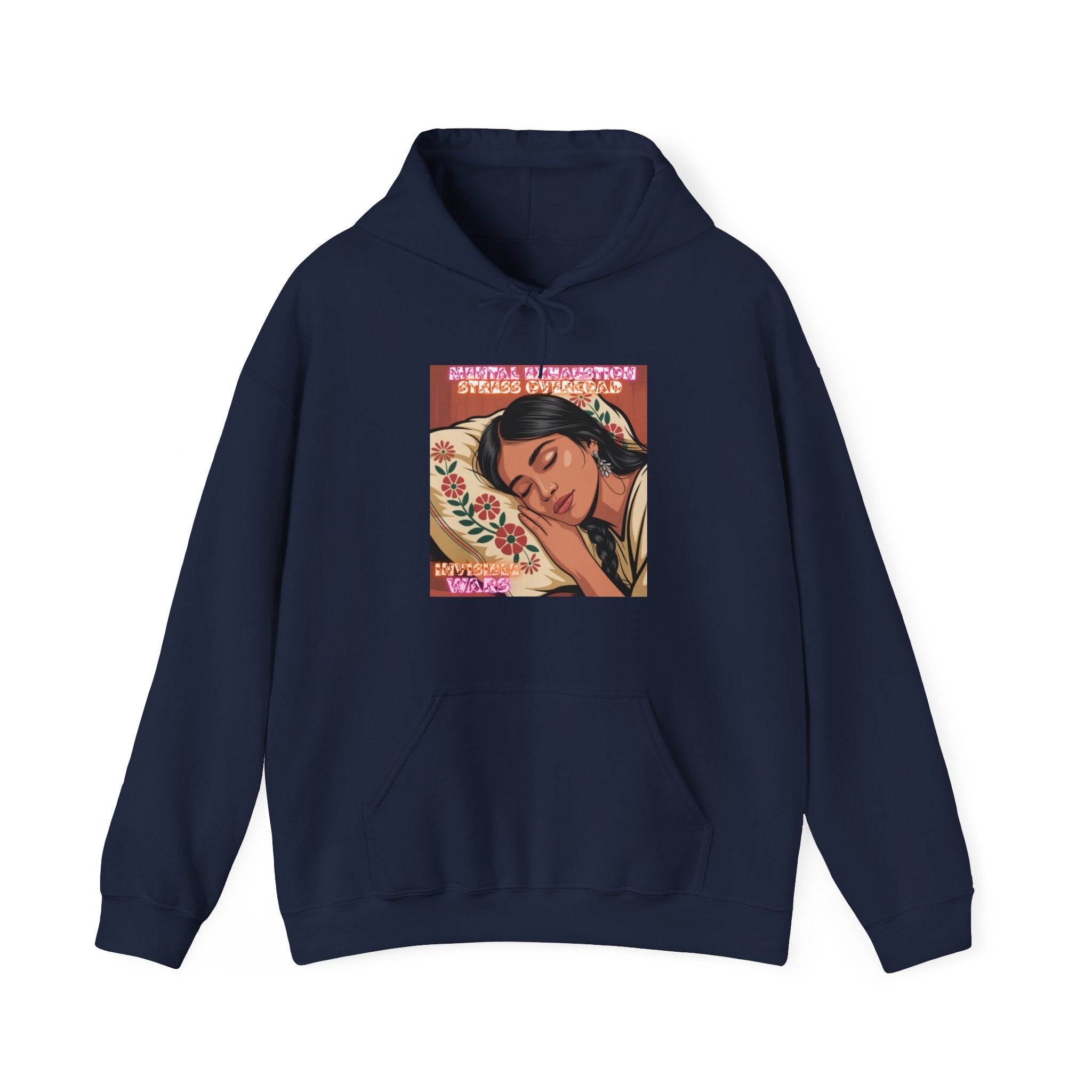 Women Hoodie- Mental Exhaustion Invisible Wars