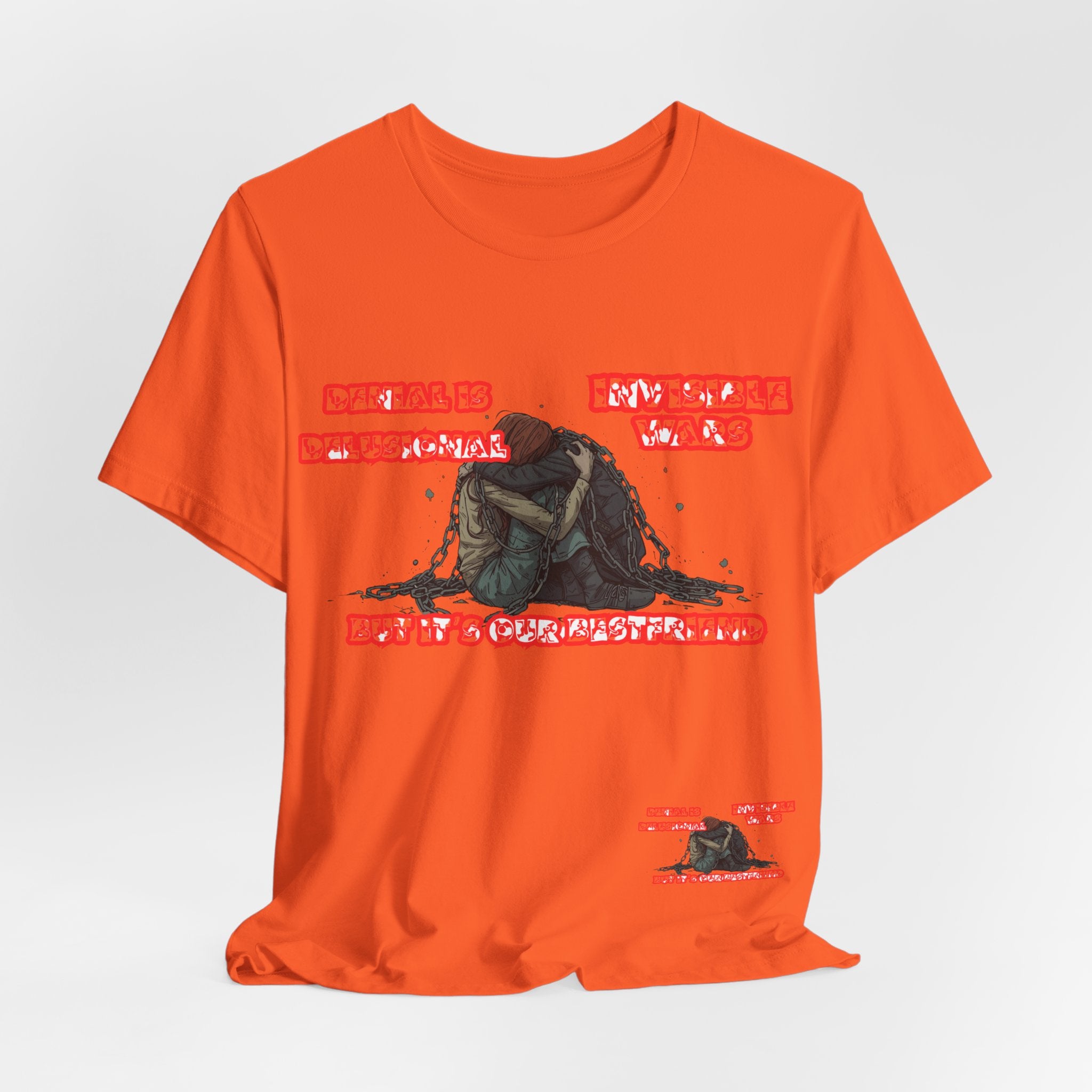 Women T-Shirt — 'Denial Is Delusional