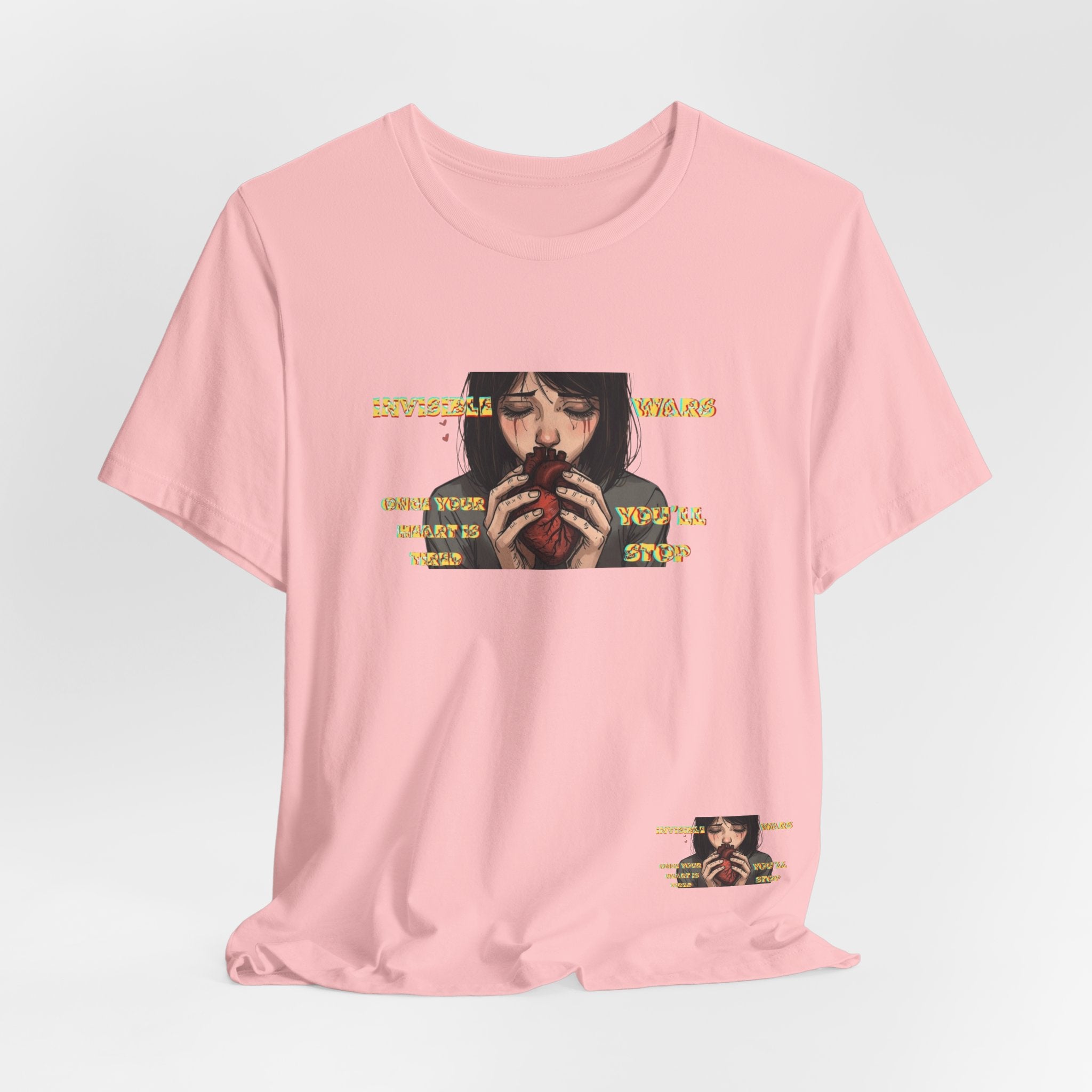Women T-Shirt-Once your Heart Is Tired