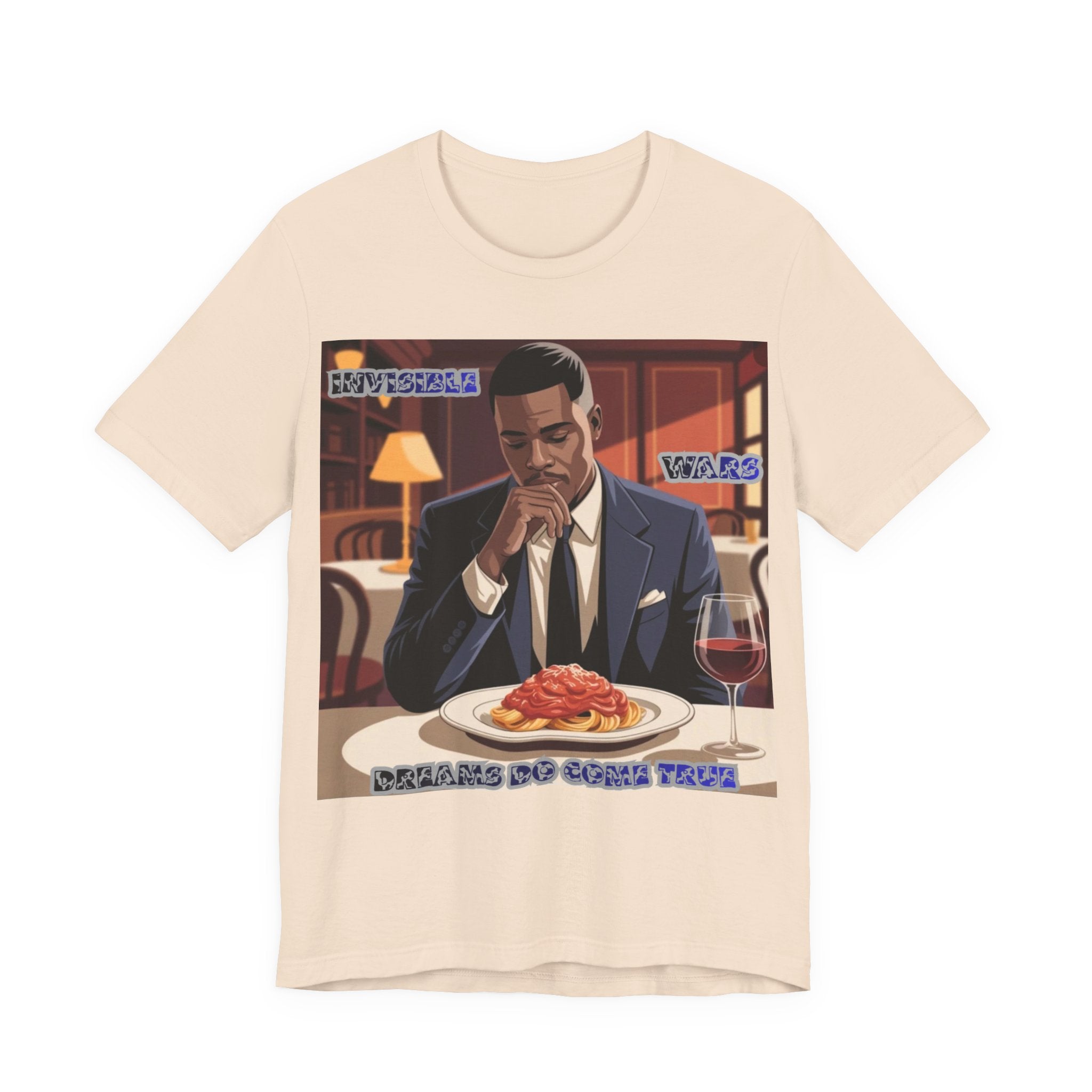 Men T‑Shirt — 'Dreams Do Come True