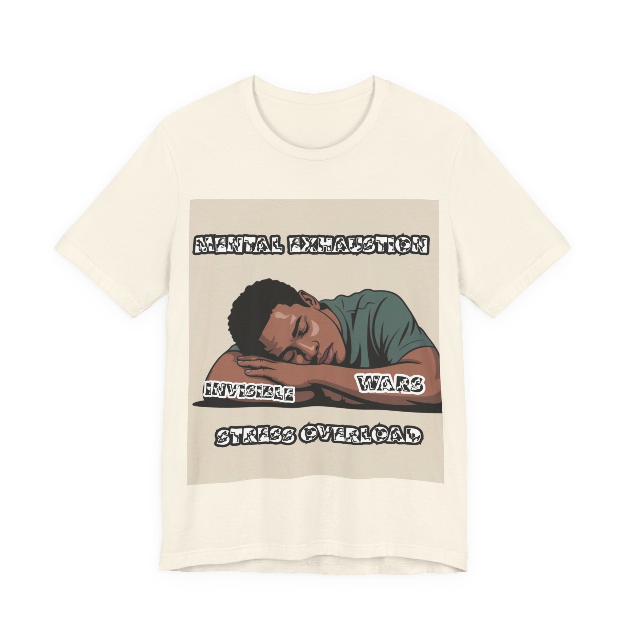 Men T-Shirt — Mental Exhaustion