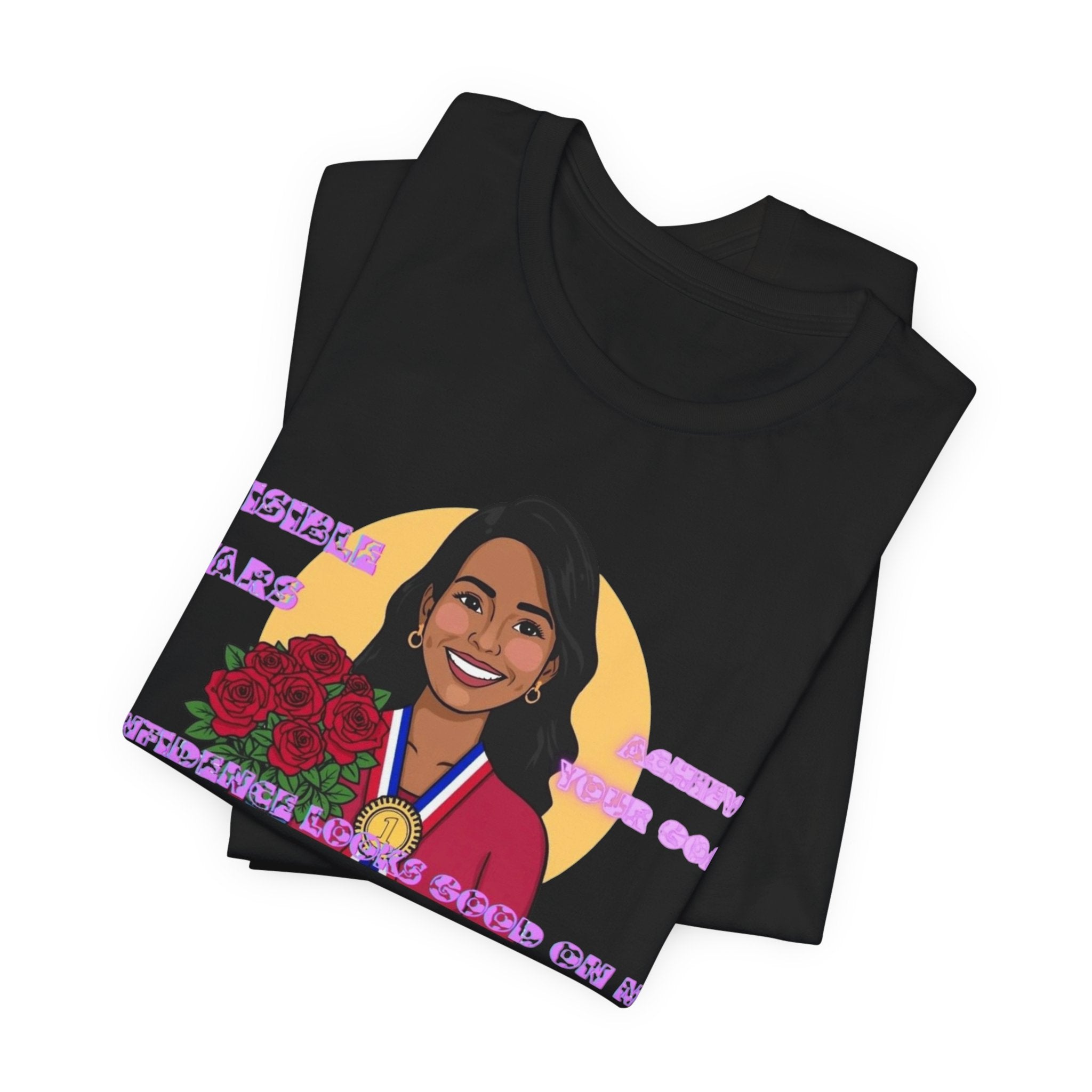 Women T-Shirt — Confidence looks good on me