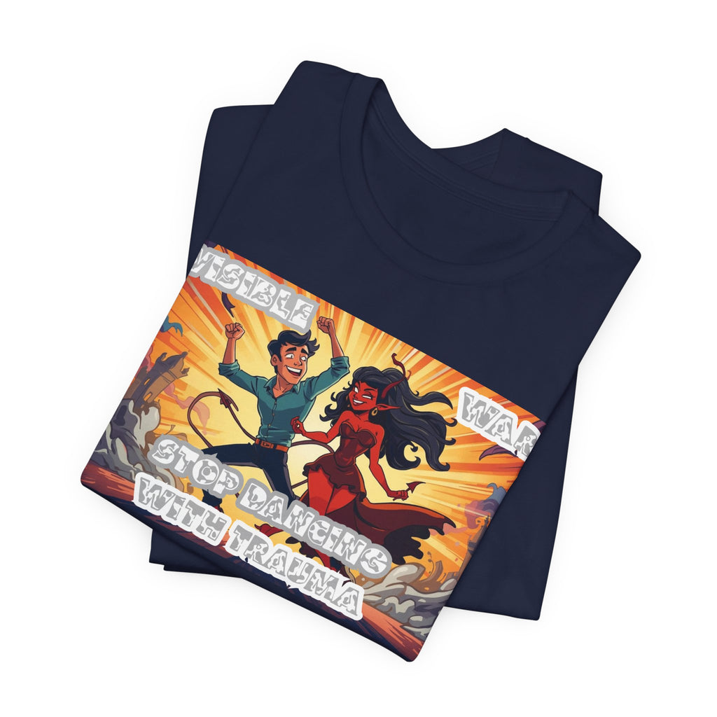 Men T-Shirt –Stop Dancing with Truama