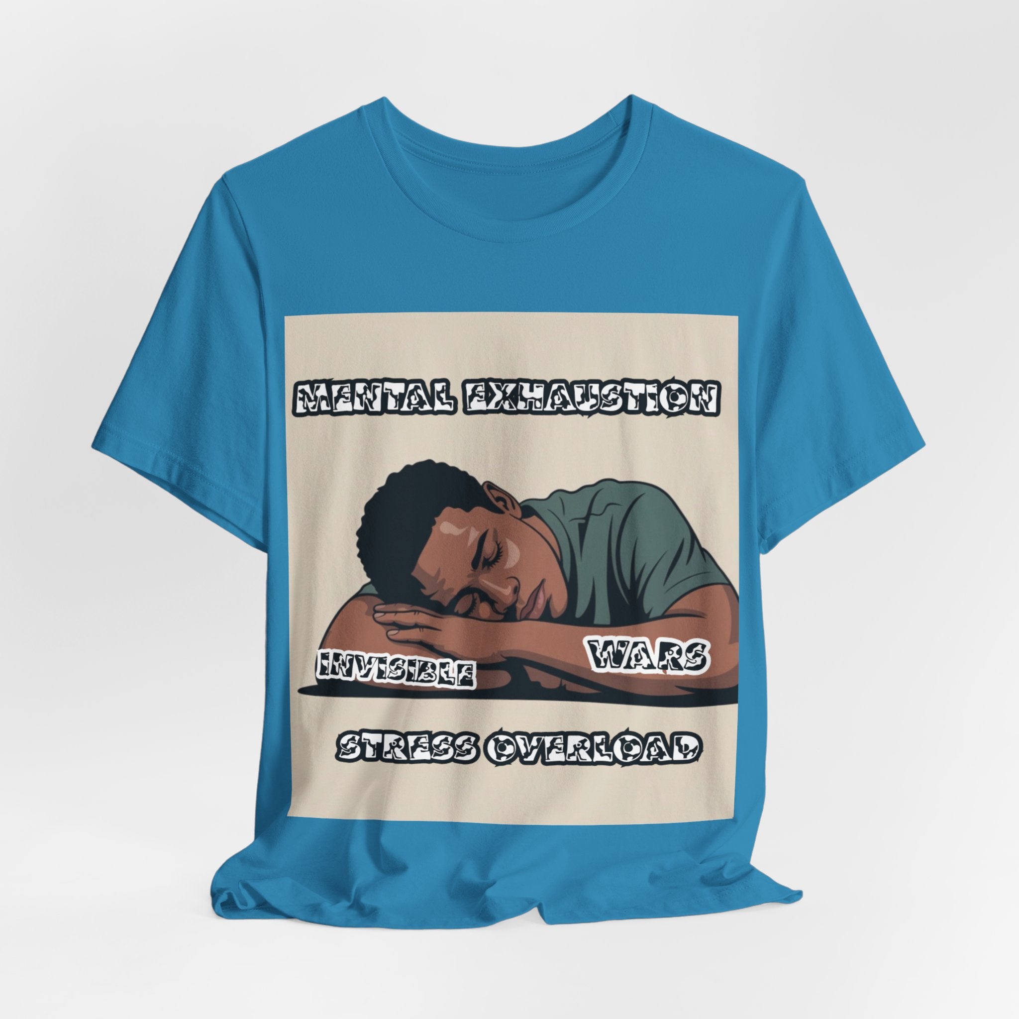 Men T-Shirt — Mental Exhaustion