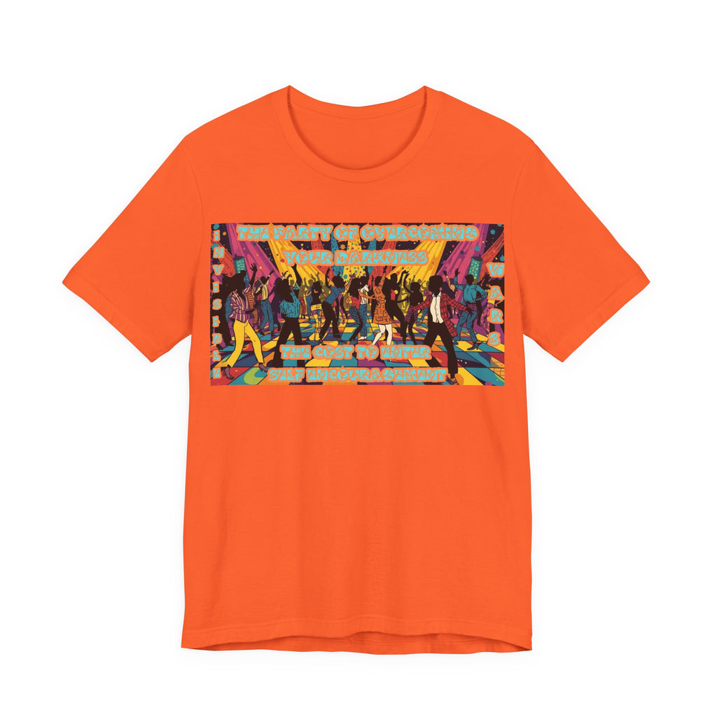 Women T-Shirt — The Party of Overcoming Your Darkness