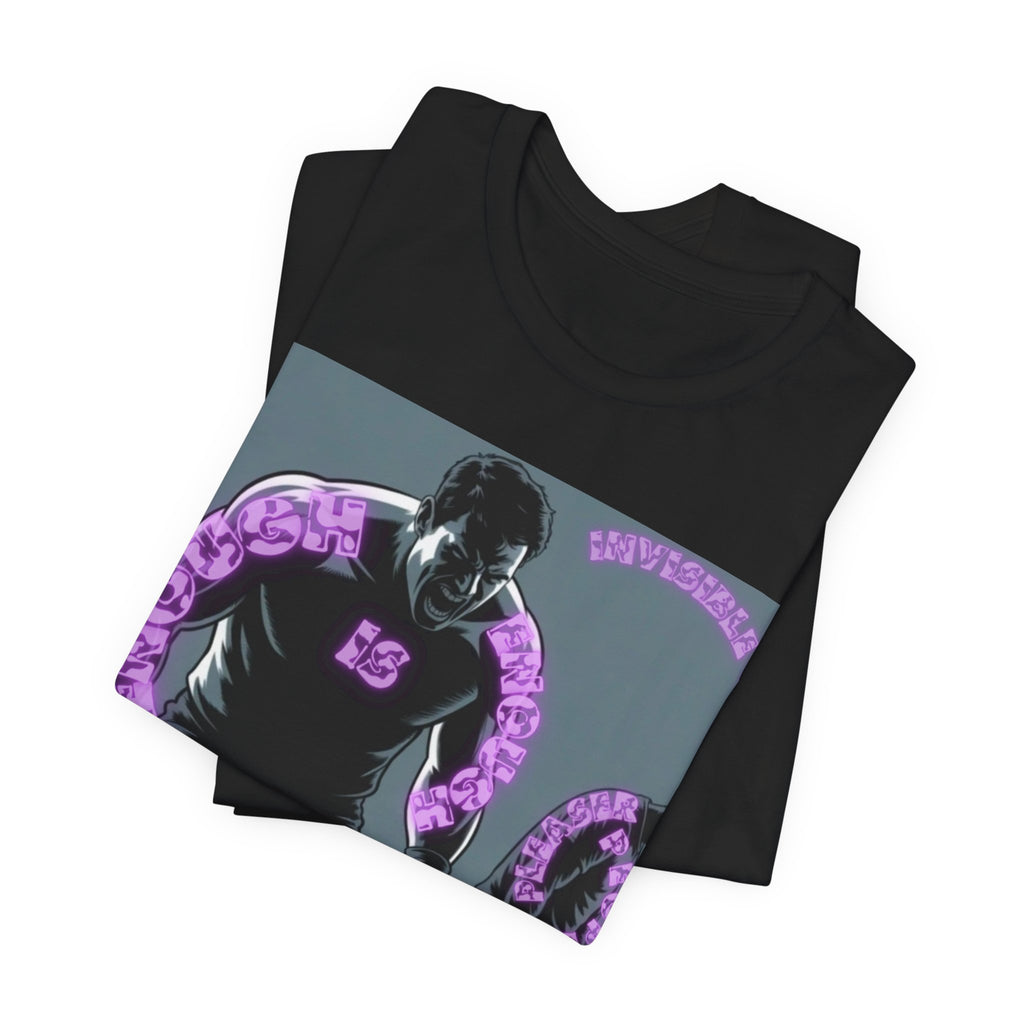 Men T-Shirt— Enough is Enough