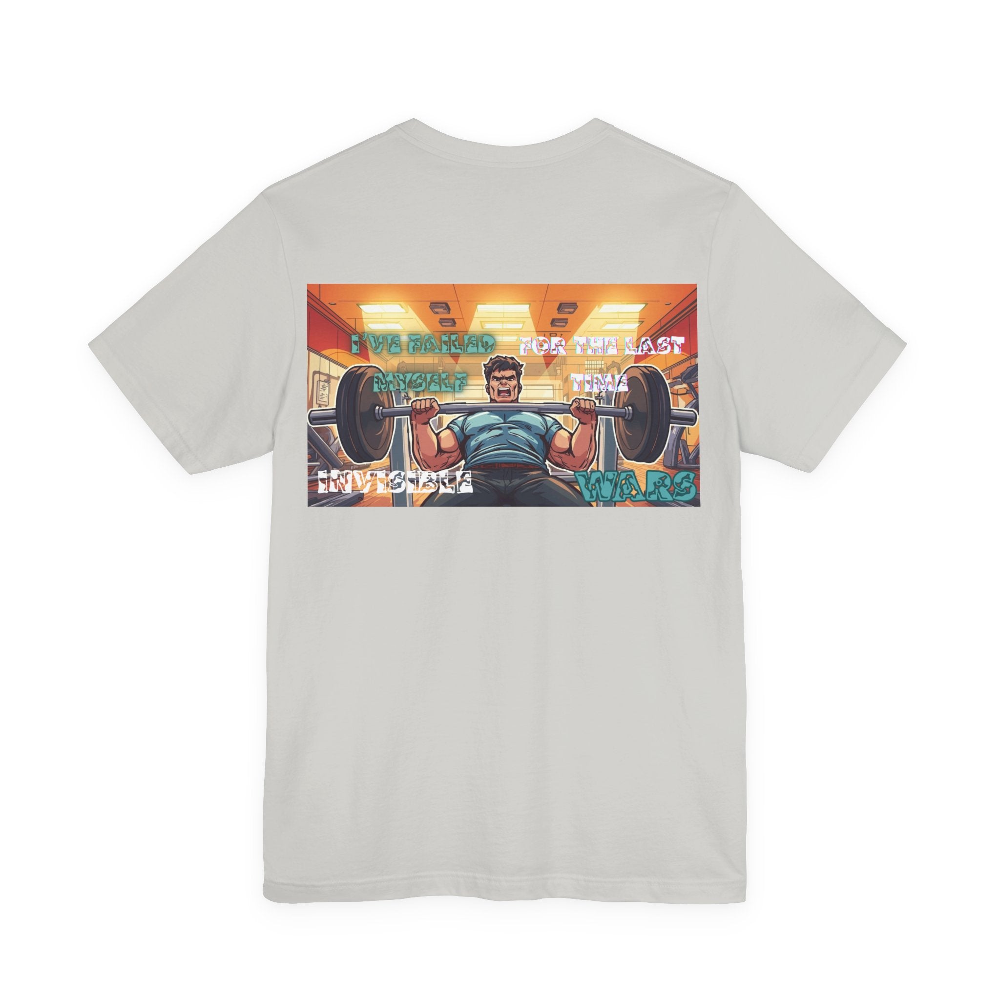 Men T-shirt - I've Failed Myself For The Last Time