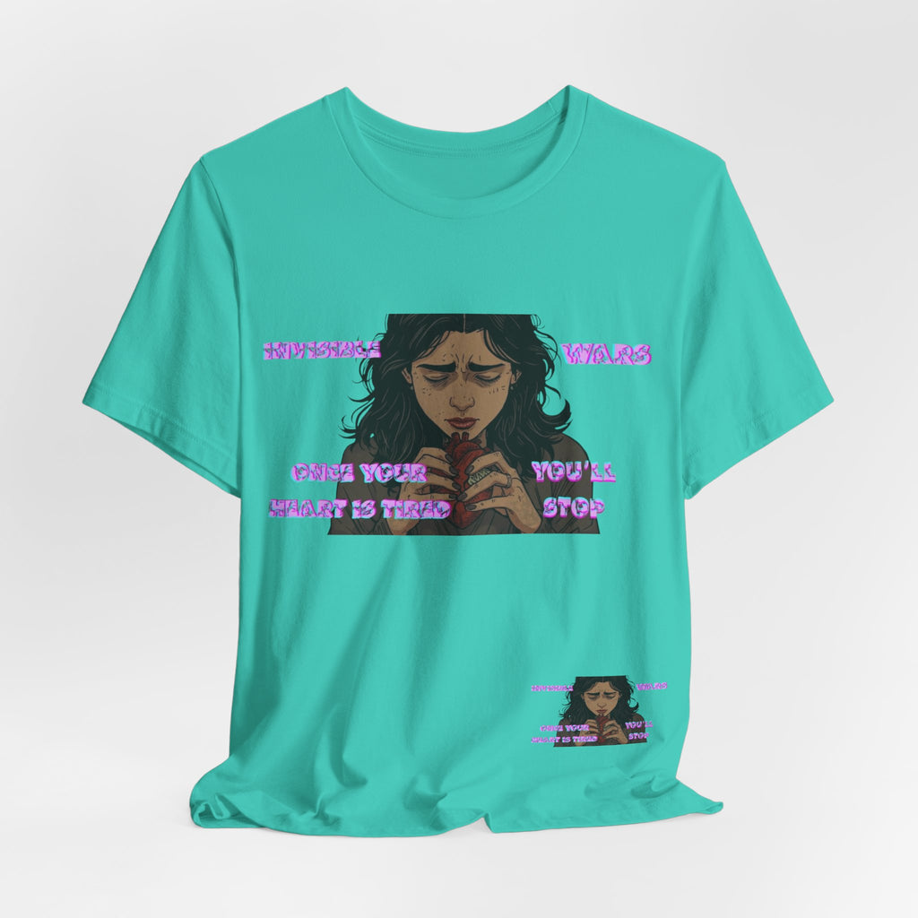 Women T-Shirt — Once your Heart Is Tired