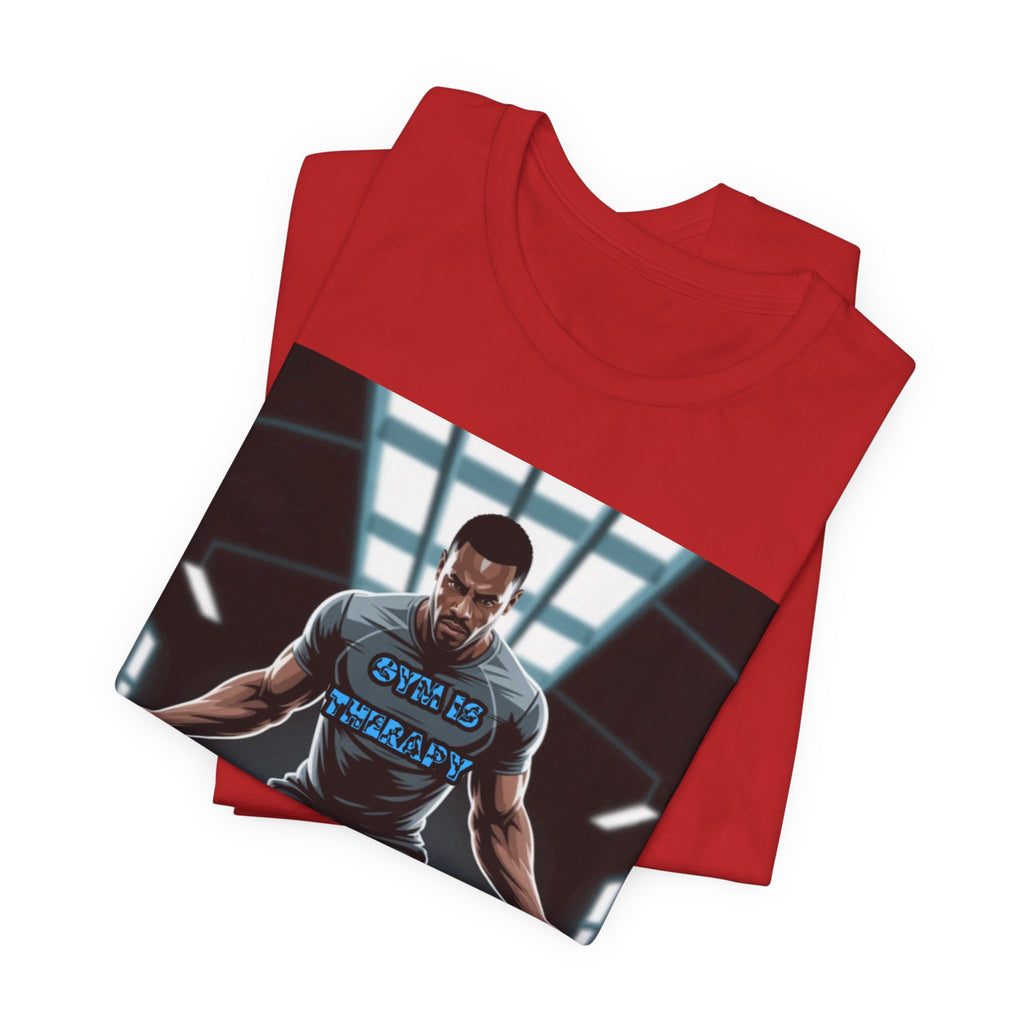 Men T-Shirt = Gym is Therapy