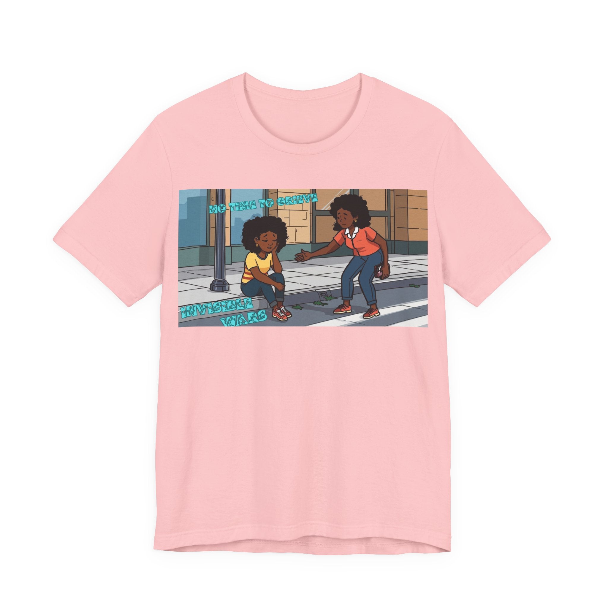 T-Shirt — No Time To Grieve