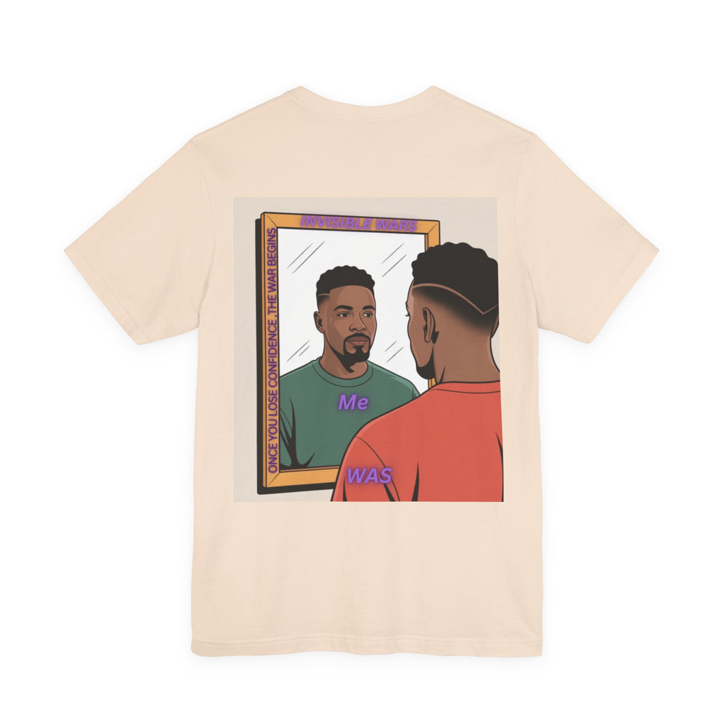 Men T-shirt - Once You Lose Confidence