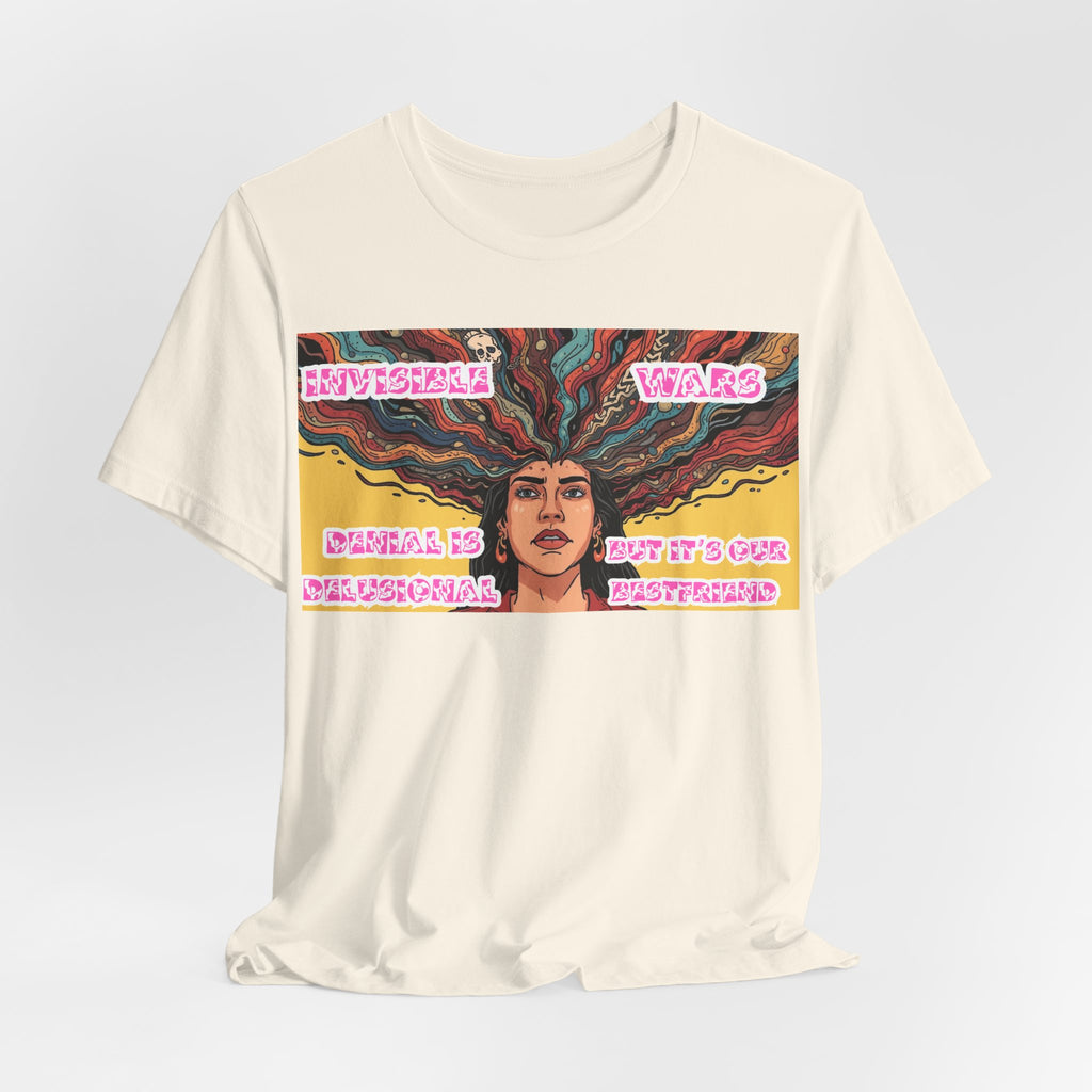 Women T-Shirt — Denial Is Delusional
