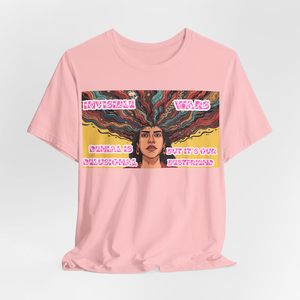Women T-Shirt — Denial Is Delusional