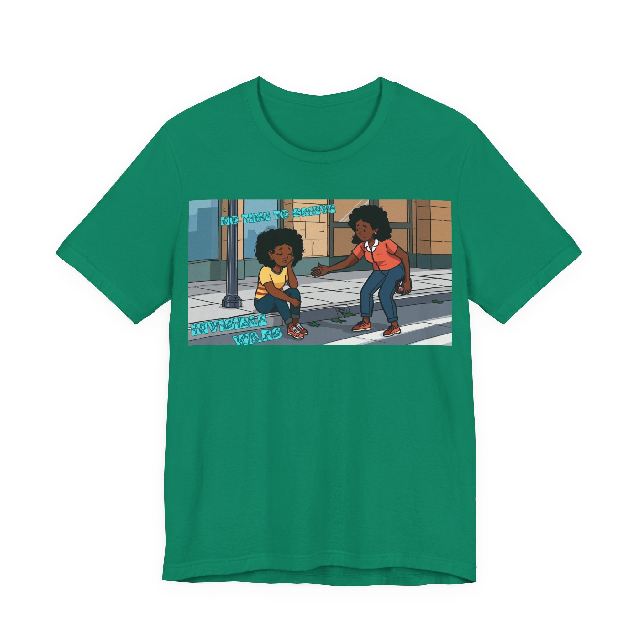 T-Shirt — No Time To Grieve