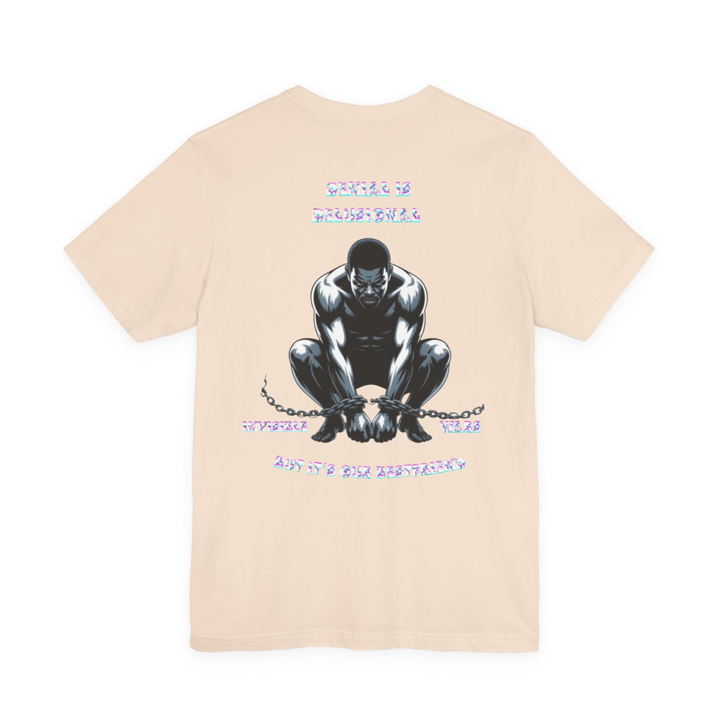 Men T-shirt - Denial is Delusional