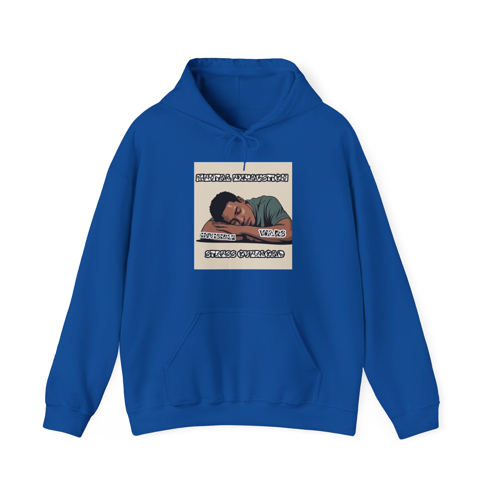 Men Hoodie – ' Mental Exhaustion