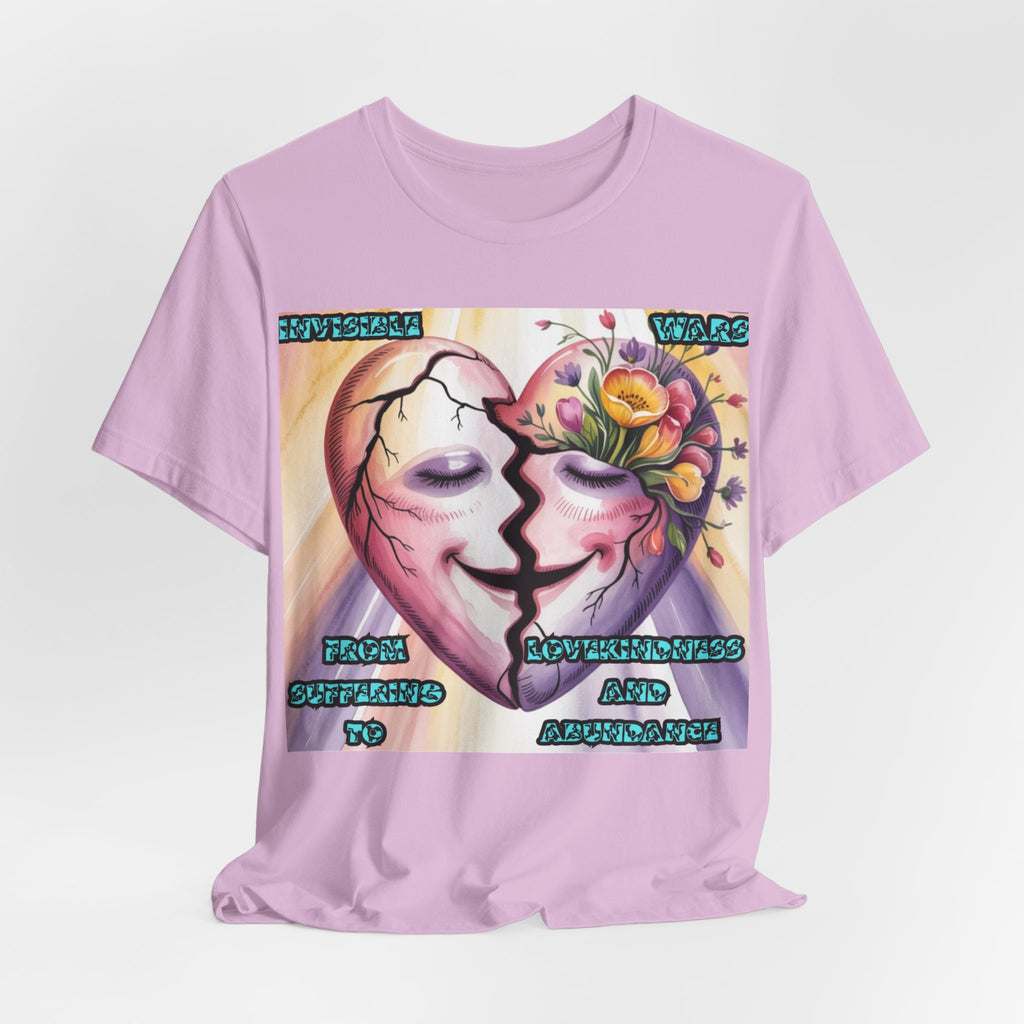 Women T-Shirt— From Suffering To Lovekindeness and Abundance