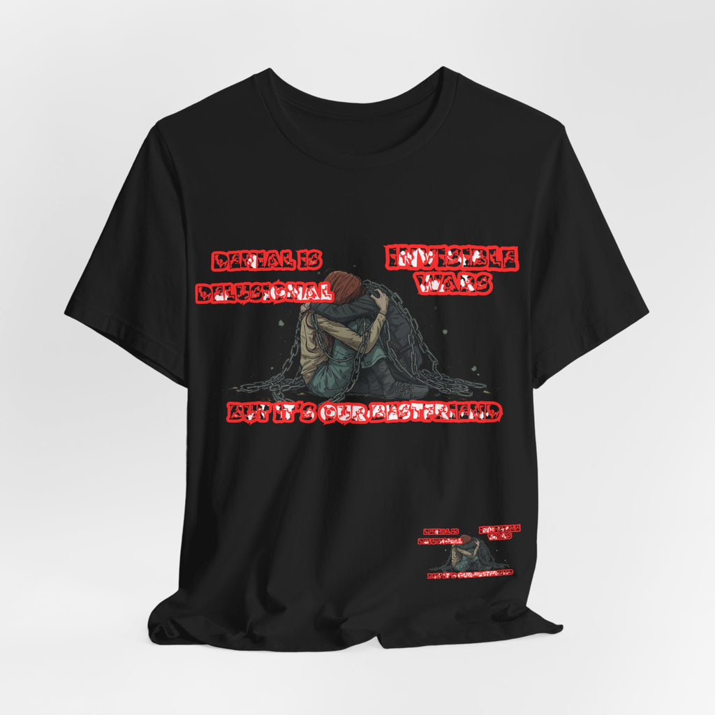 Women T-Shirt — 'Denial Is Delusional