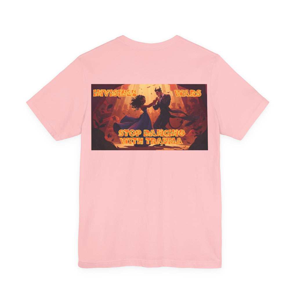 Women T-shirt  — Stop Dancing with Truama