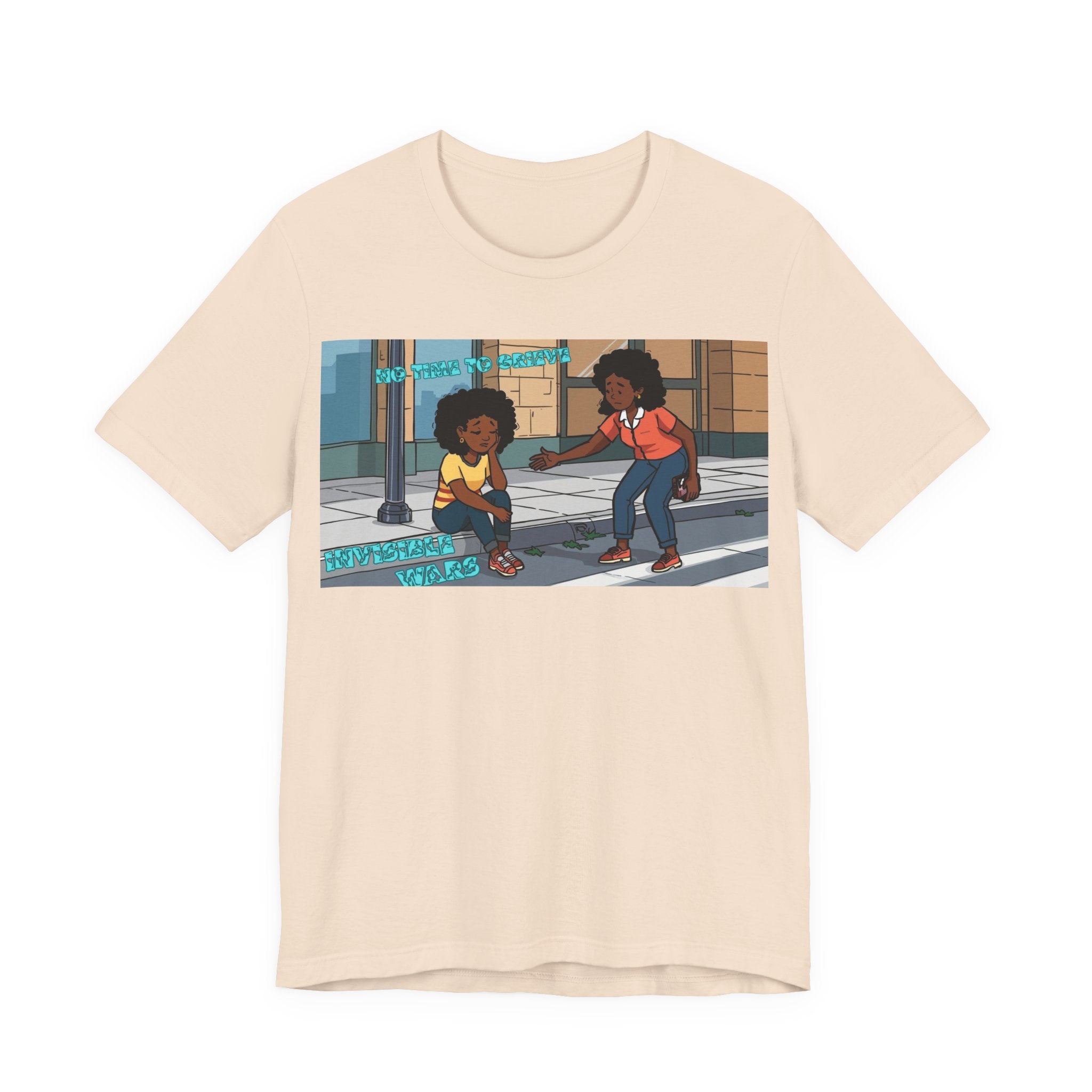 T-Shirt — No Time To Grieve