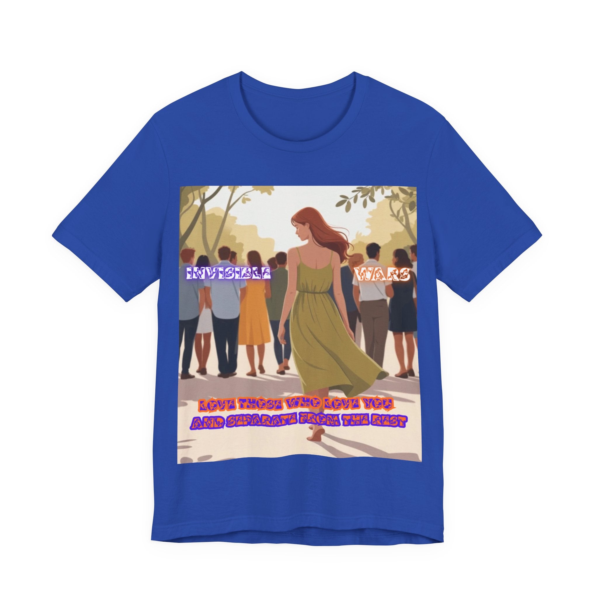 Women T‑Shirt-Love Those Who Love You