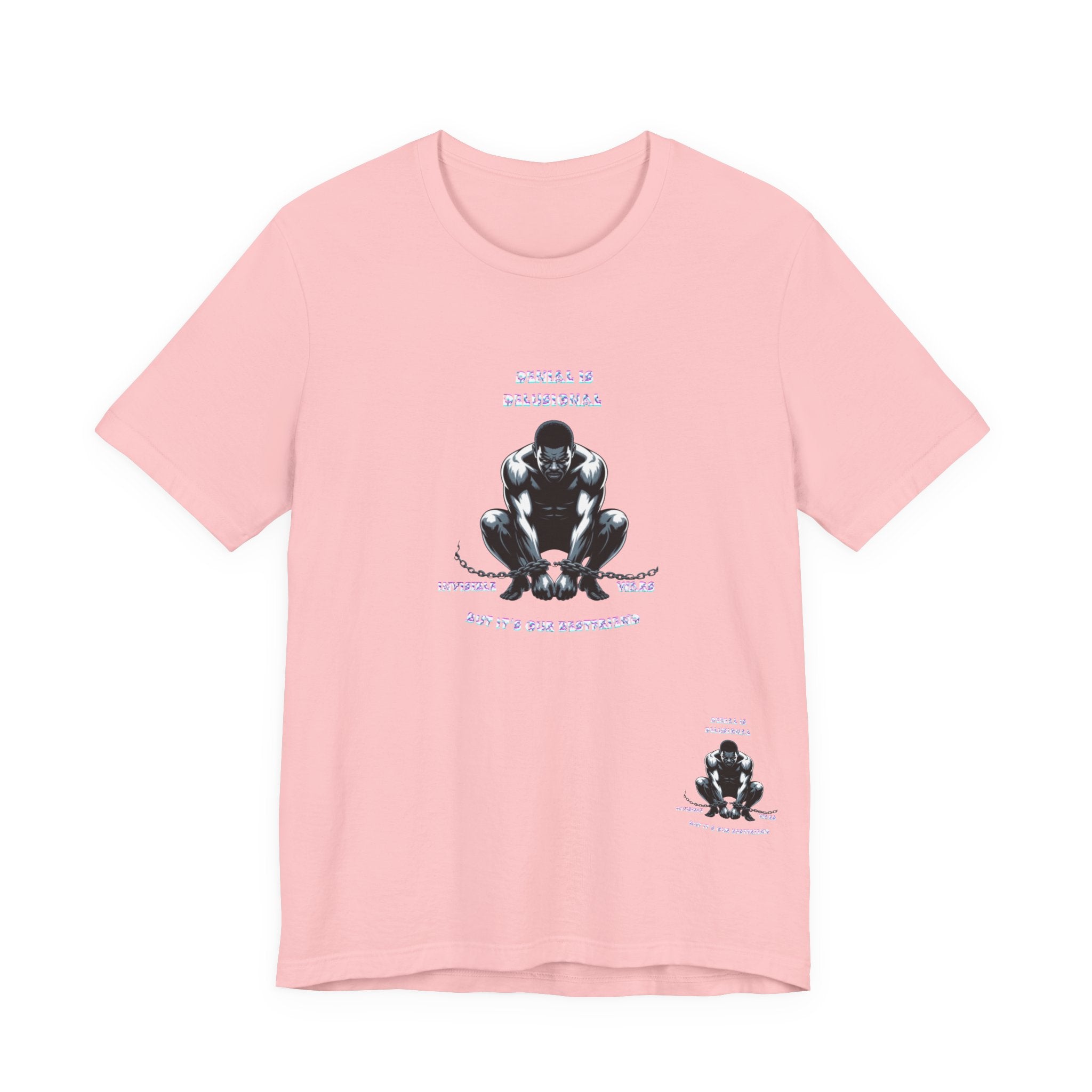 Men T-Shirt—-Denial is Delusion