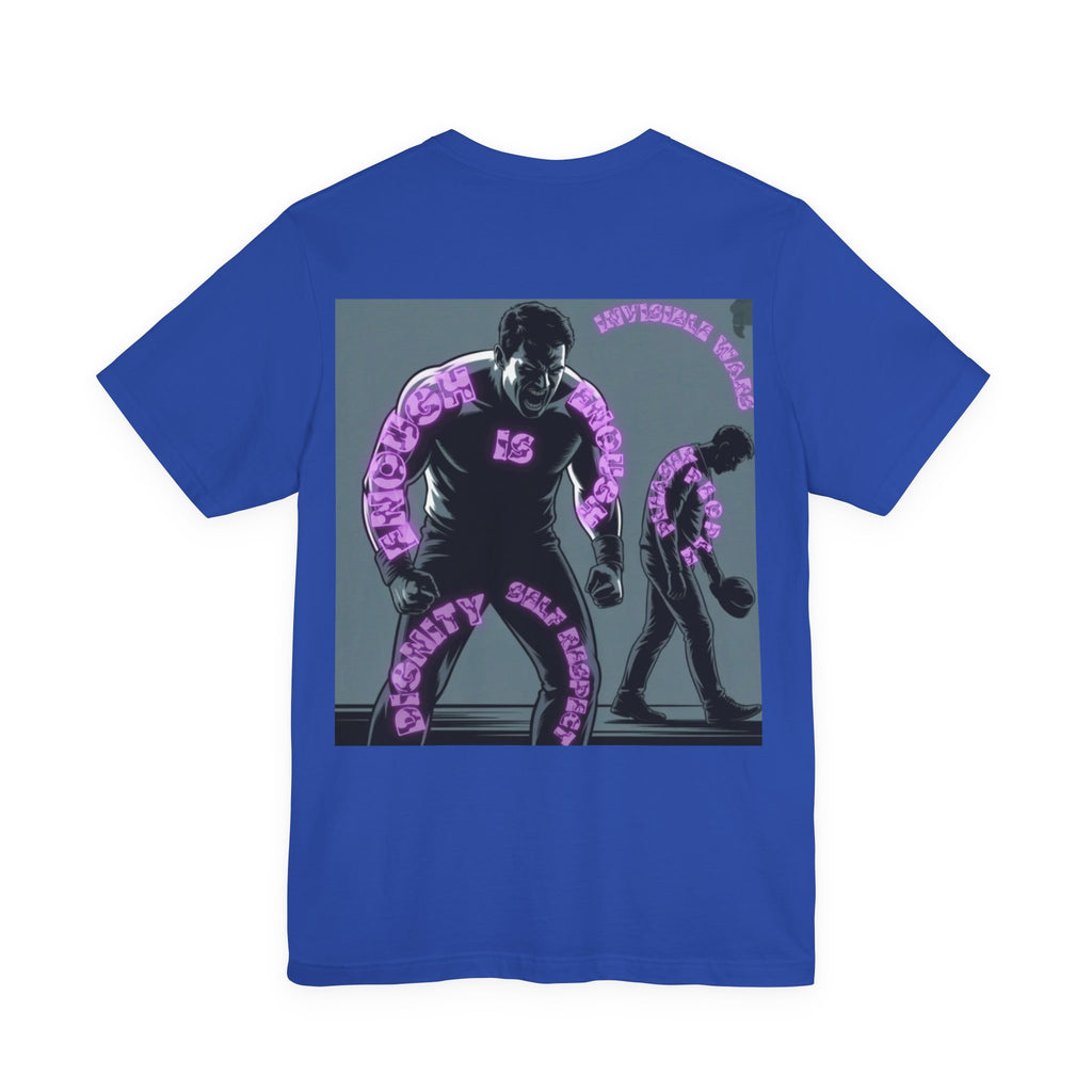Men T-shirt - Enough is Enough