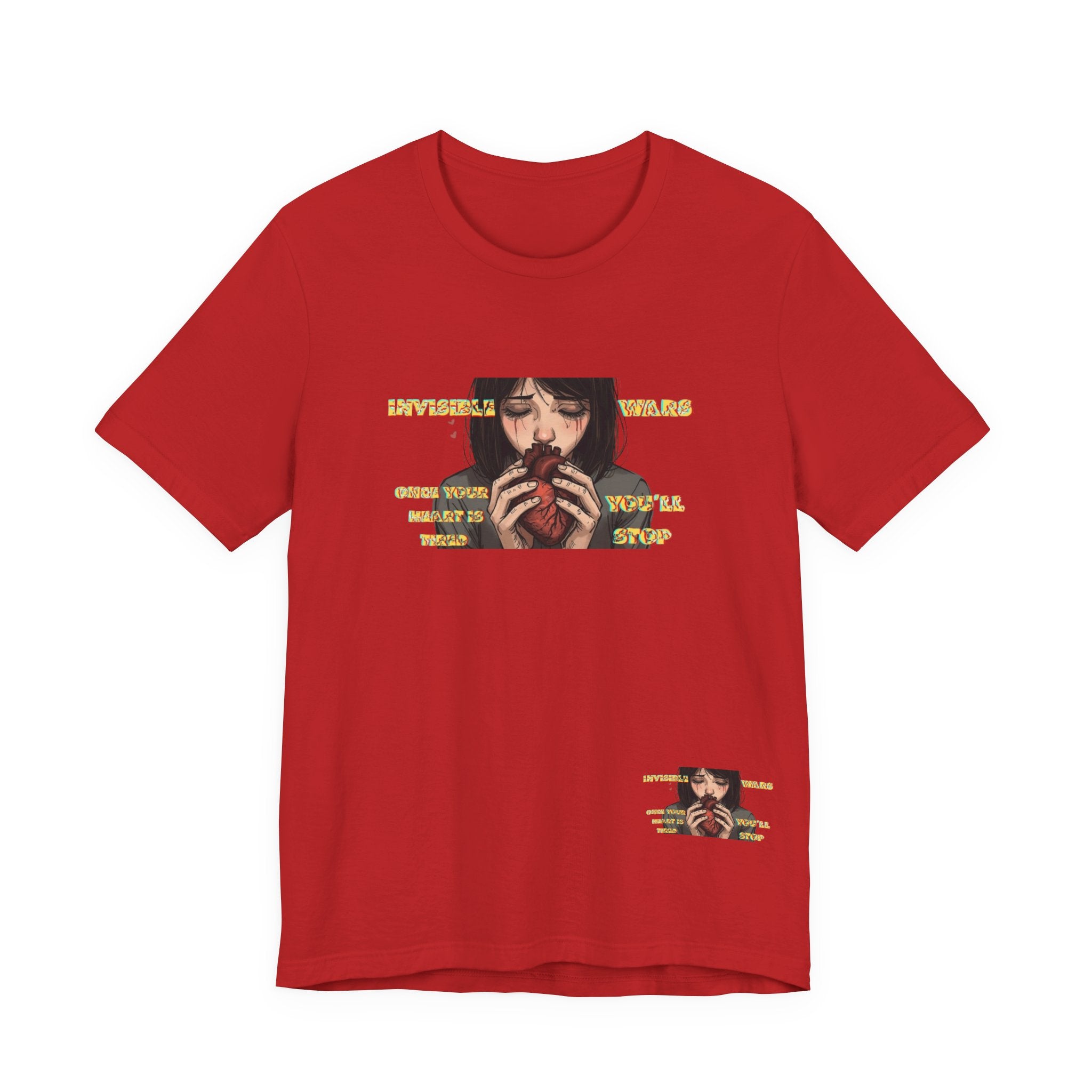 Women T-Shirt-Once your Heart Is Tired