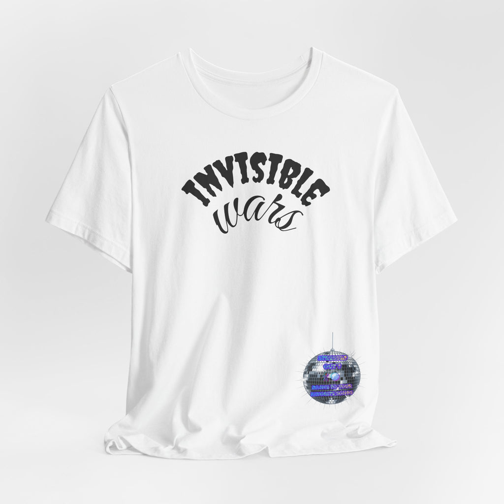 Women Invisible Wars T-Shirt - Stressed Out , Dance