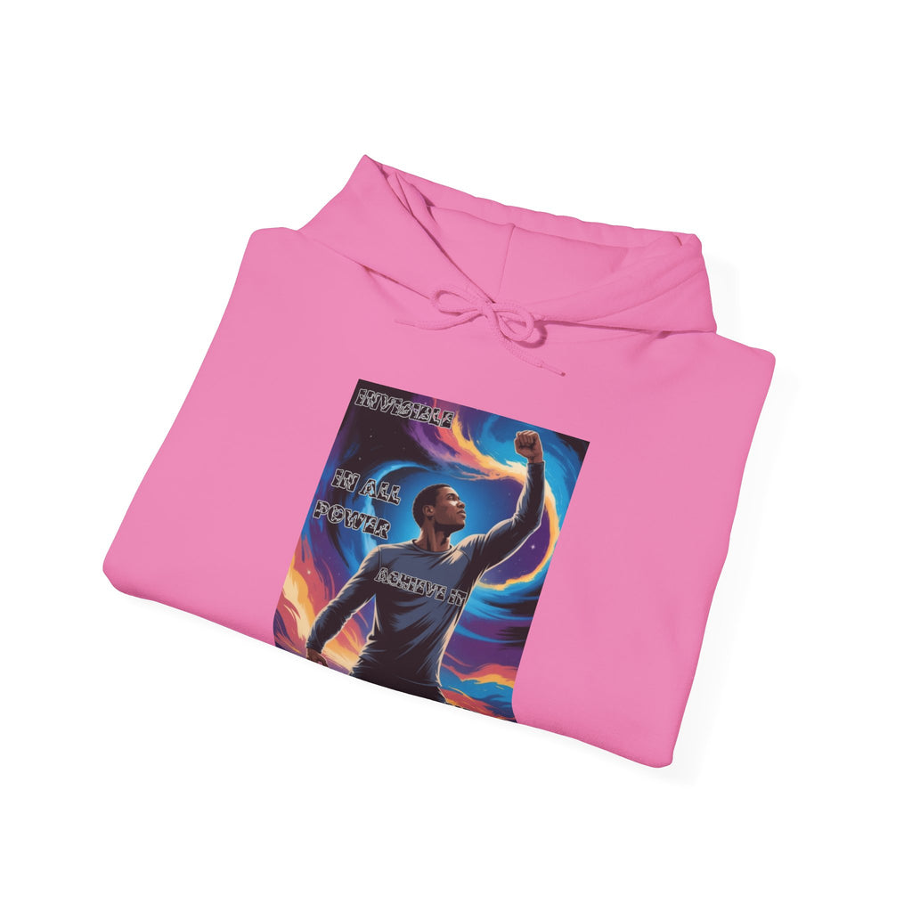 Men Hoodie —  In All Power , Achieve it