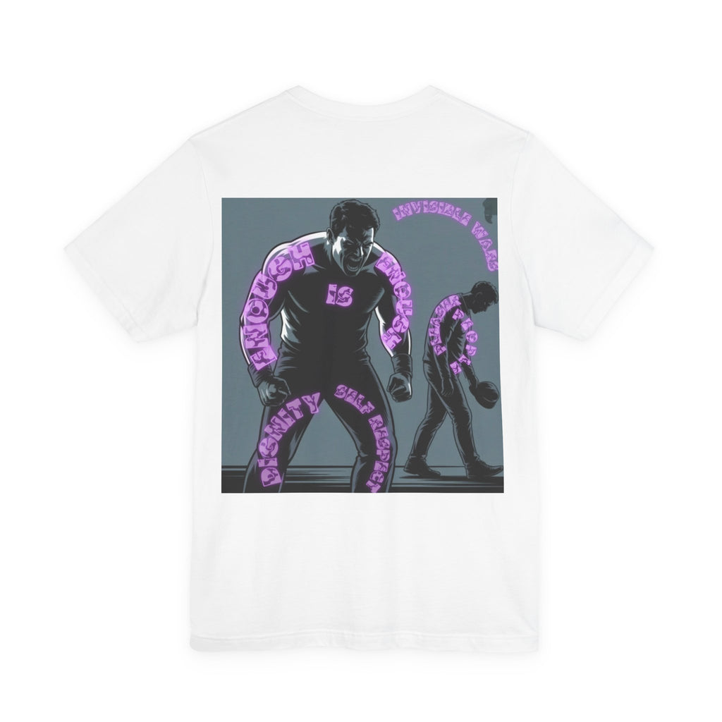 Men T-shirt - Enough is Enough