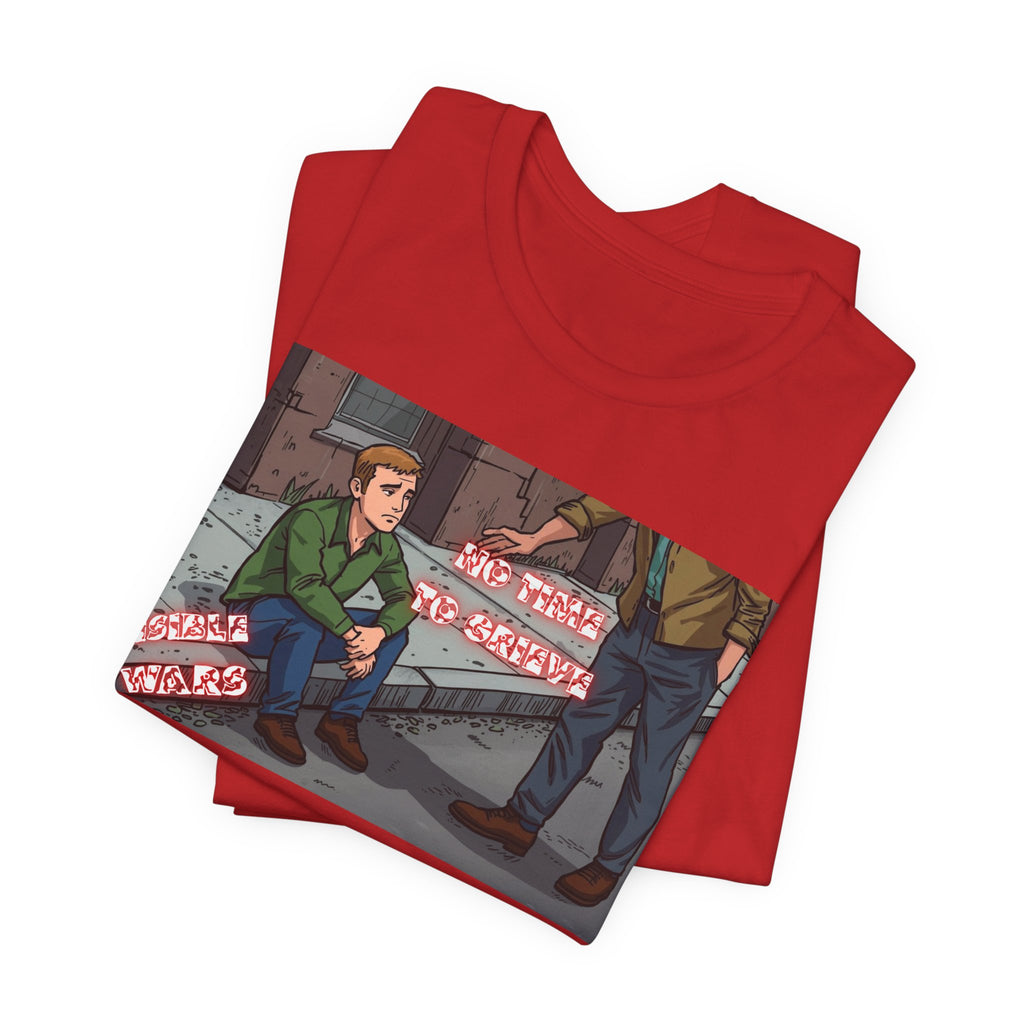 Men T-Shirt — No Time to Grieve