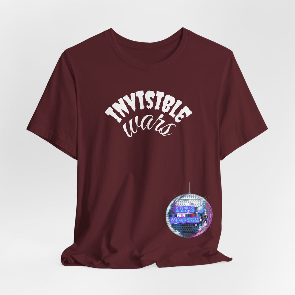Women Invisible Wars T-shirt  — Lets Boogie