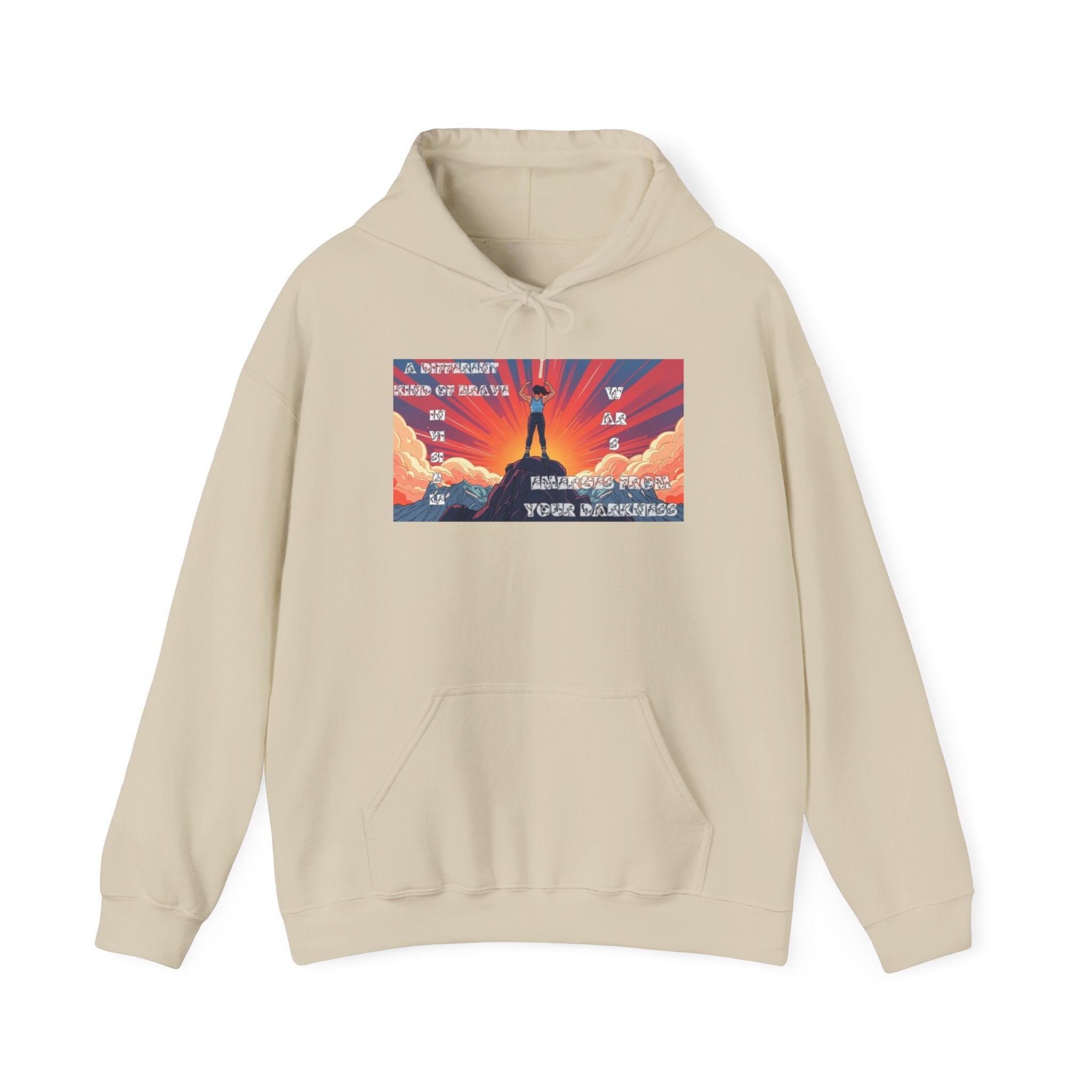 Women Hoodie —  A Different kinda Brave Emerges