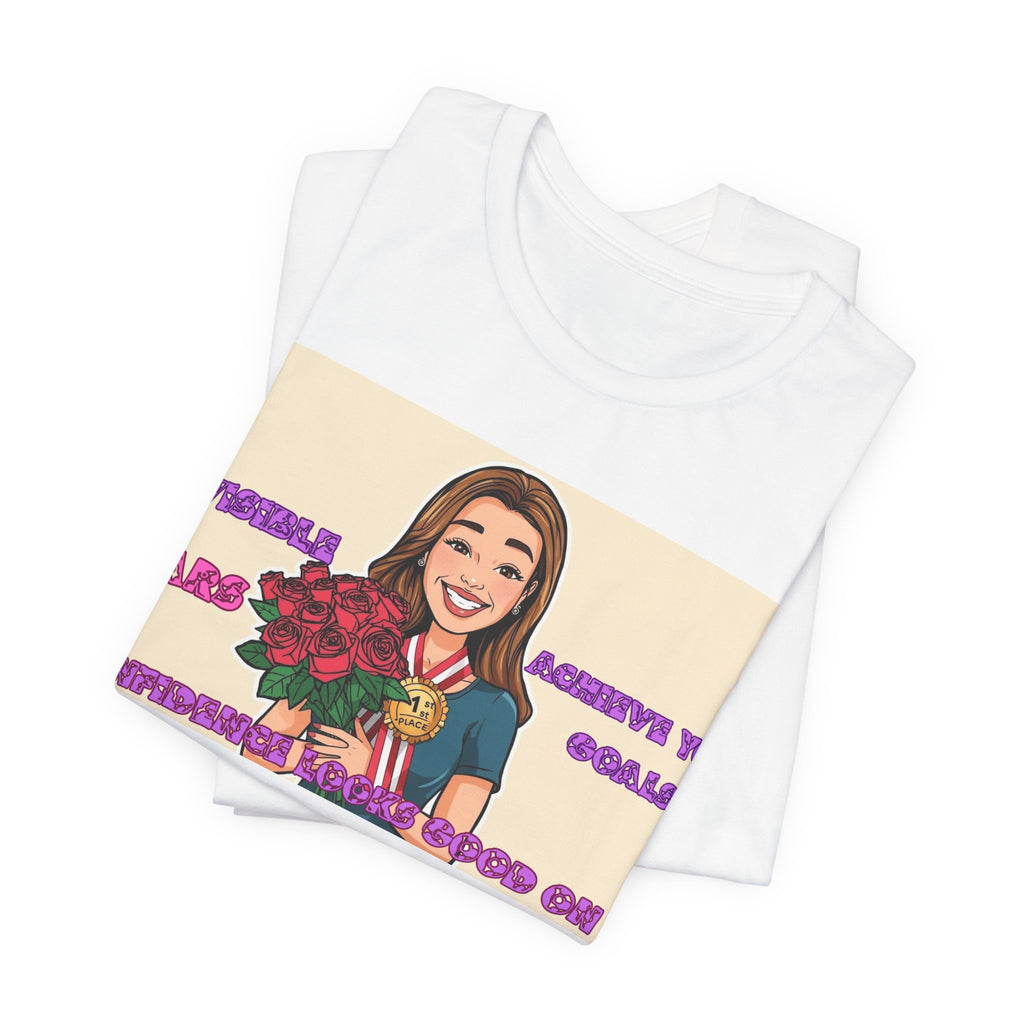 Women T-Shirt—Confidence Looks Good On Me”