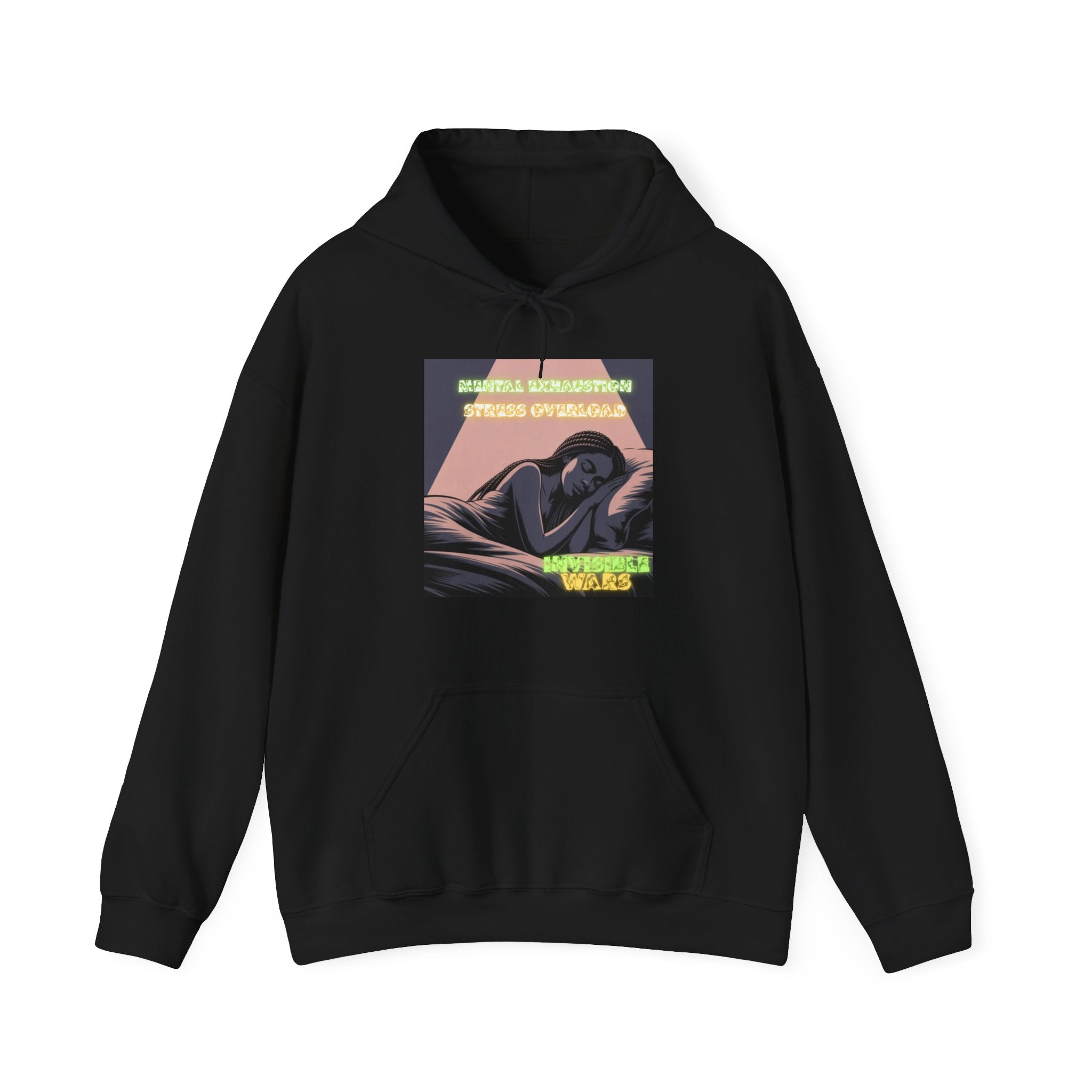 Women Hoodie-Mental Exhaustion Invisible Wars