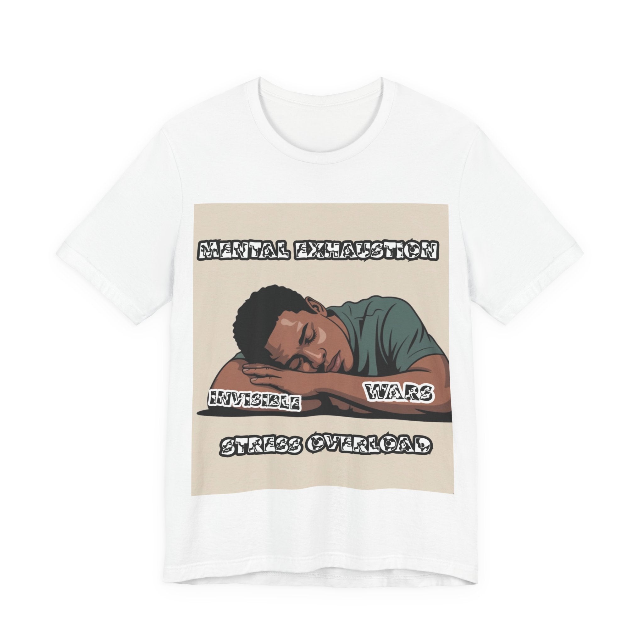 Men T-Shirt — Mental Exhaustion
