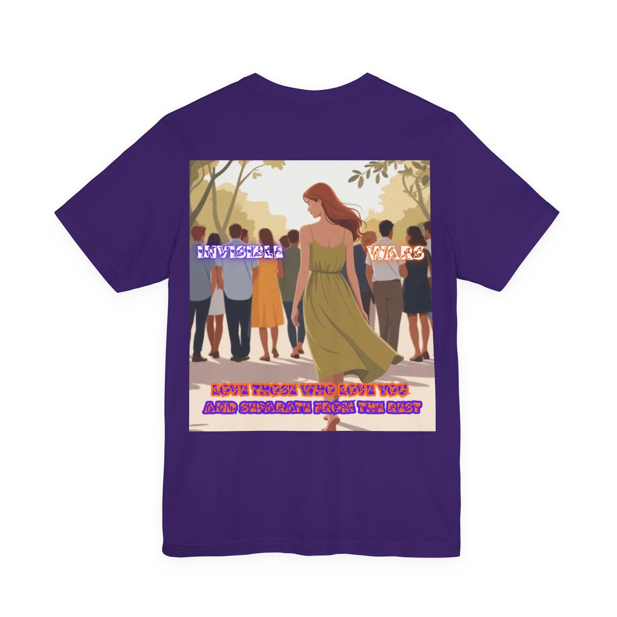 Women T-shirt —  Love Those Who Love You