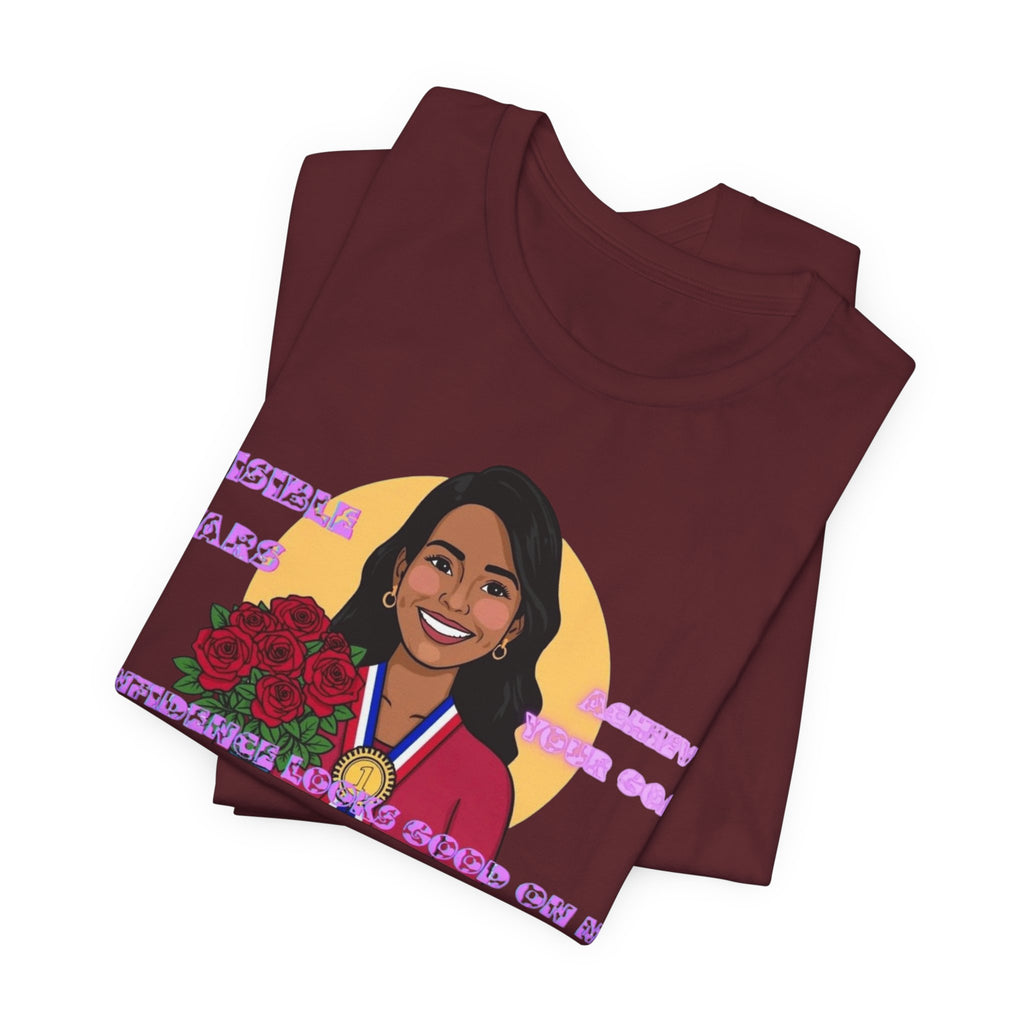 Women T-Shirt — Confidence looks good on me