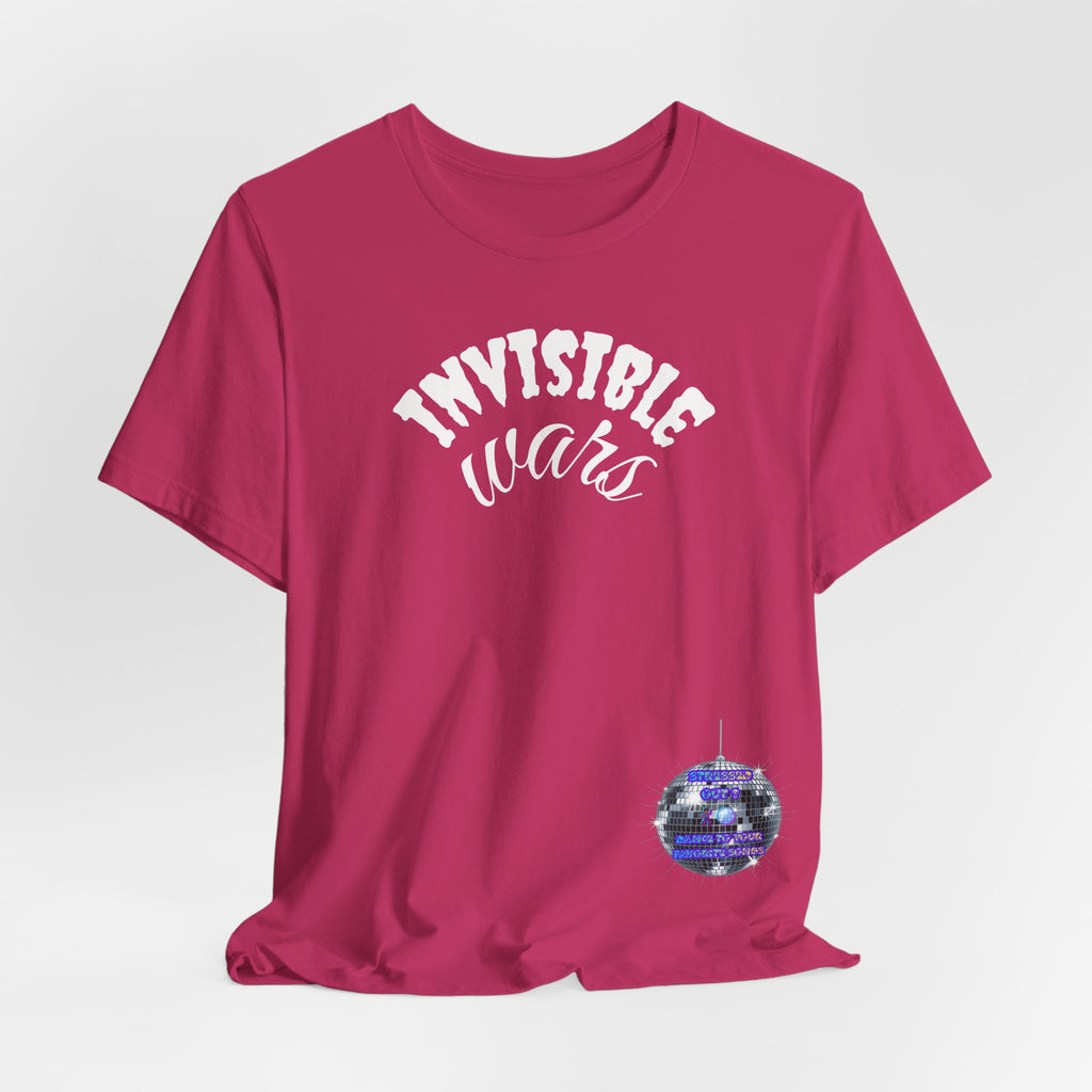 Women Invisible Wars T-Shirt - Stressed Out , Dance