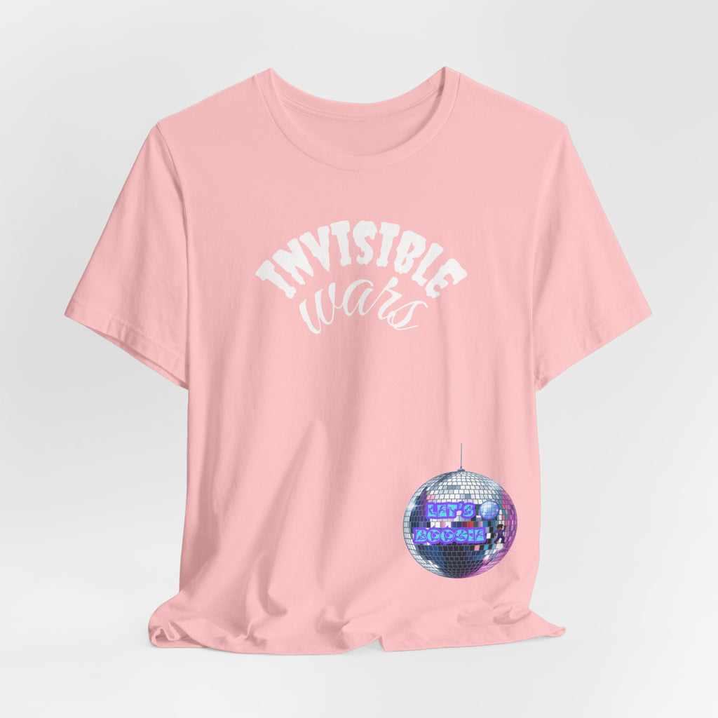 Women Invisible Wars T-shirt  — Lets Boogie